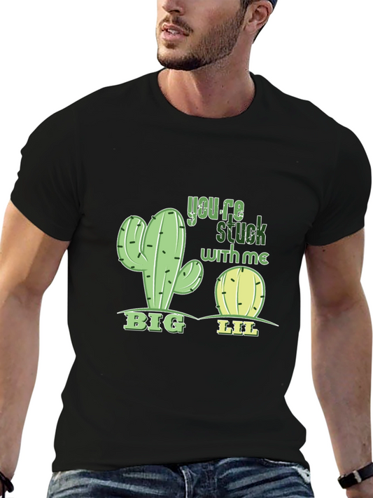 Funny Cactus Youre Stuck With Me T-Shirt