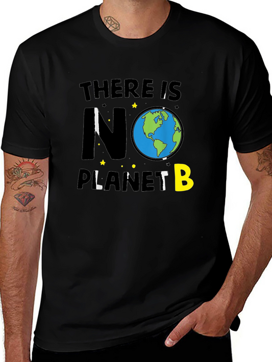 There Is No Planet B Graphic T-Shirt