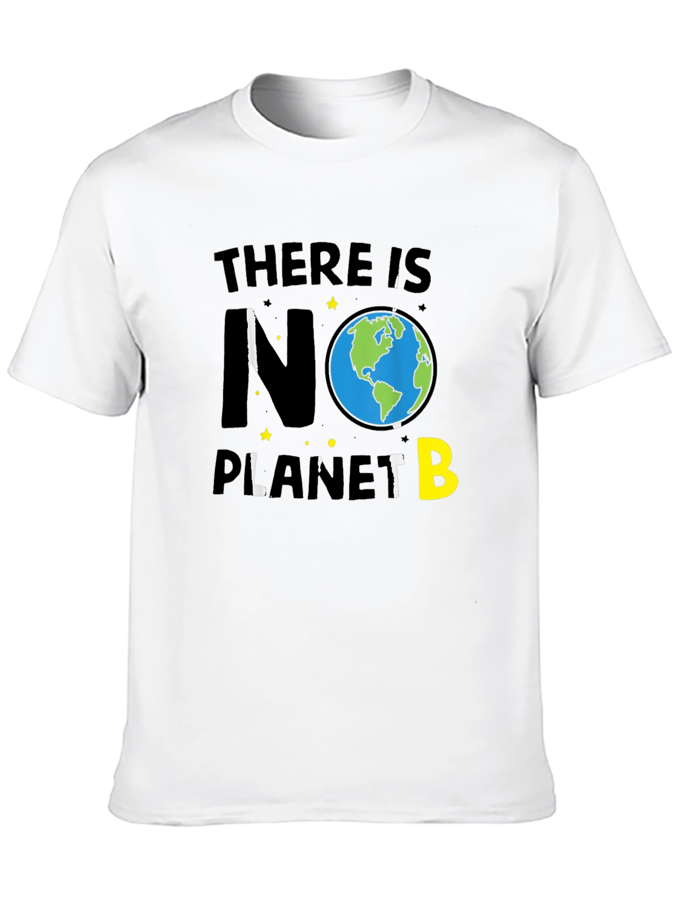 There Is No Planet B Graphic T-Shirt