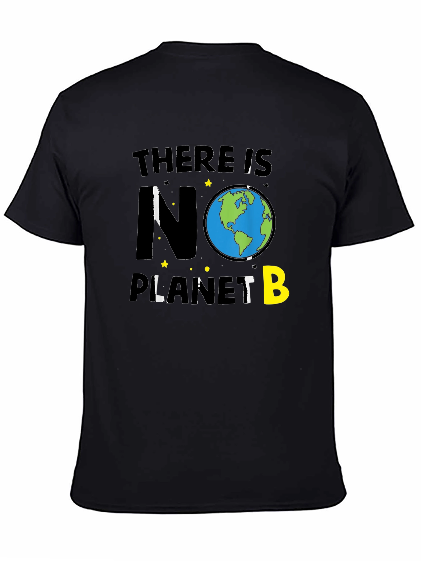 There Is No Planet B Graphic T-Shirt