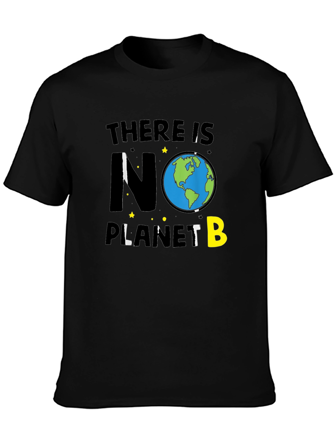 There Is No Planet B Graphic T-Shirt