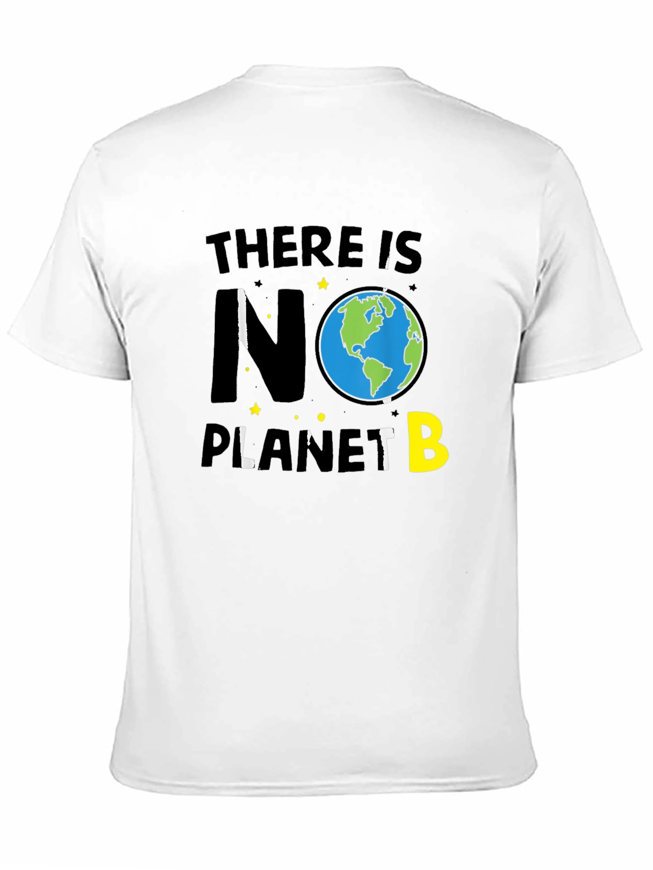 There Is No Planet B Graphic T-Shirt