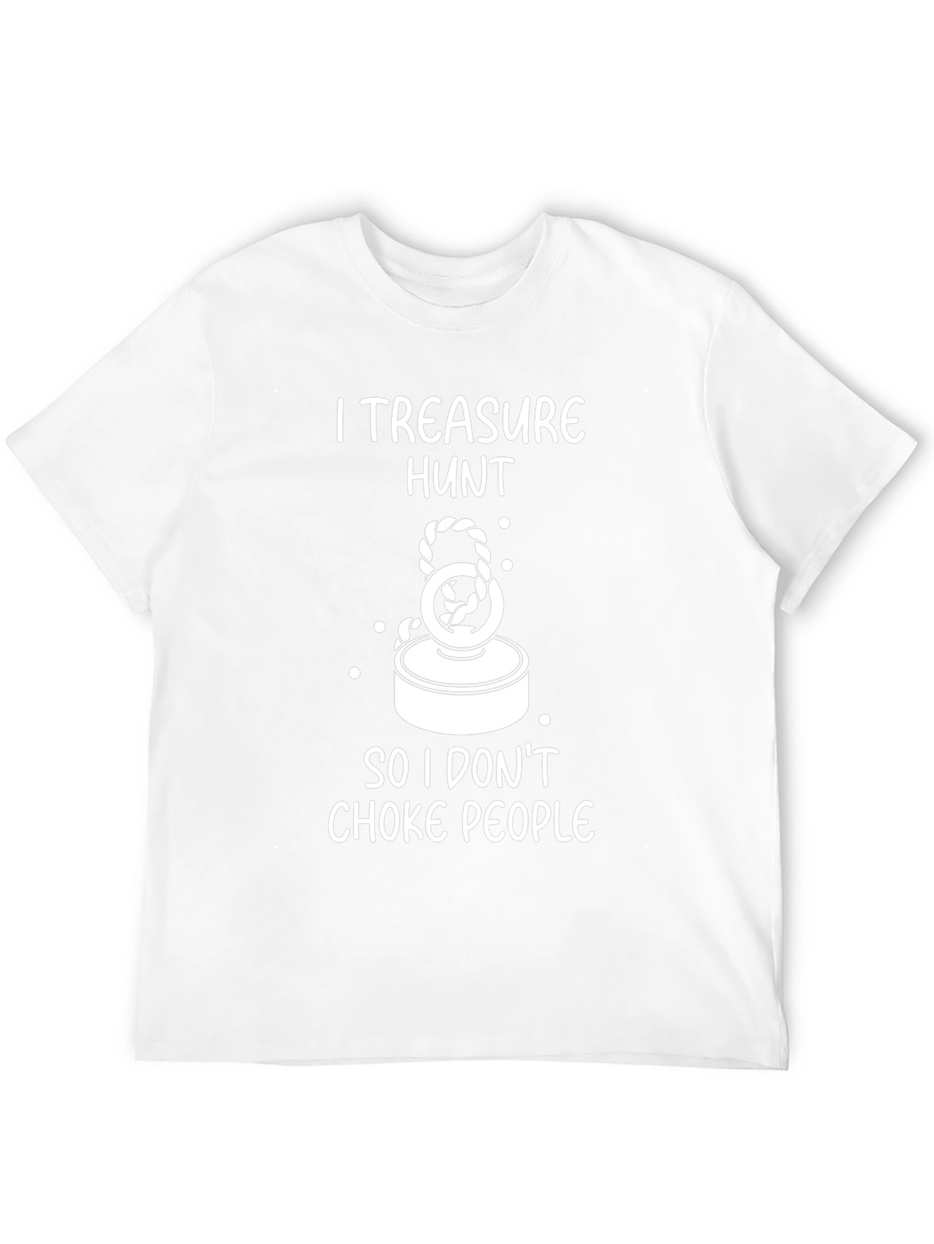 I Treasure Hunt Funny Magnet Fishing T-Shirt