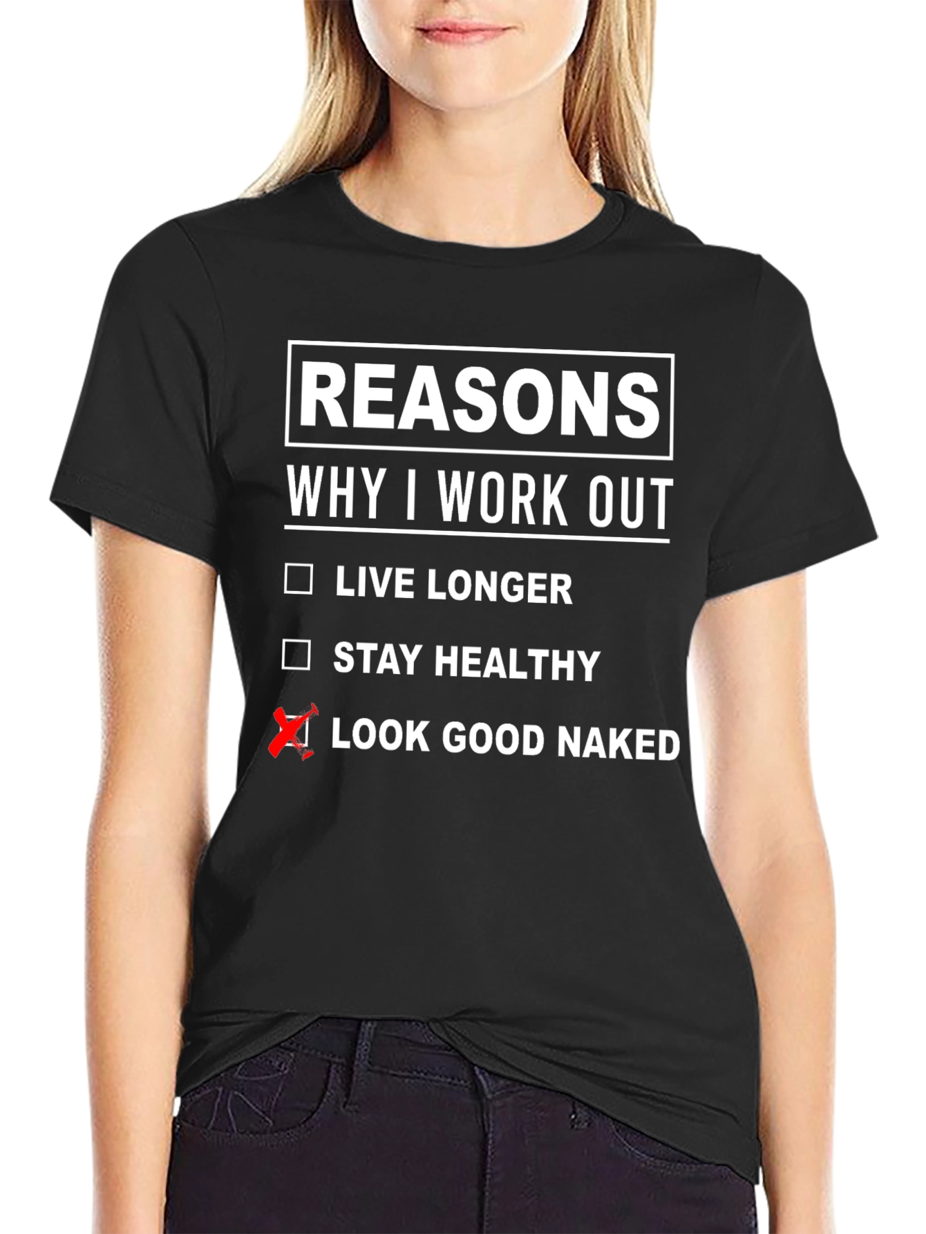 Funny Workout Reasons T-Shirt