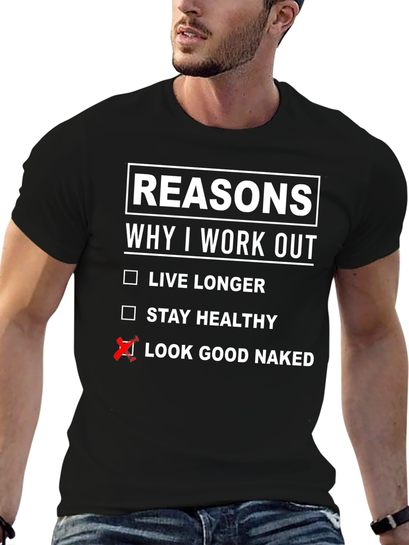 Funny Workout Reasons T-Shirt