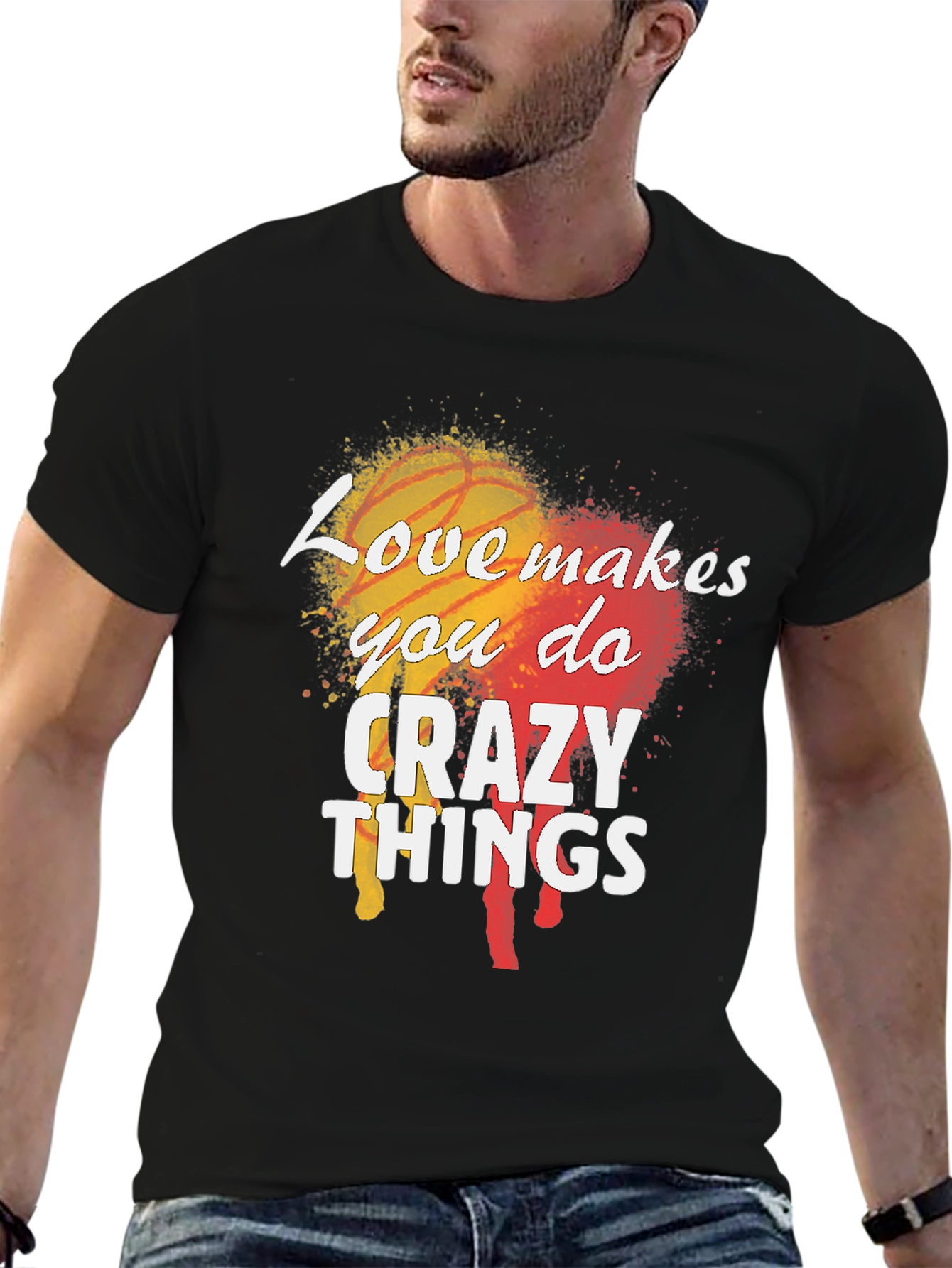 Love Makes You Do Crazy Things Mens Black T-Shirt