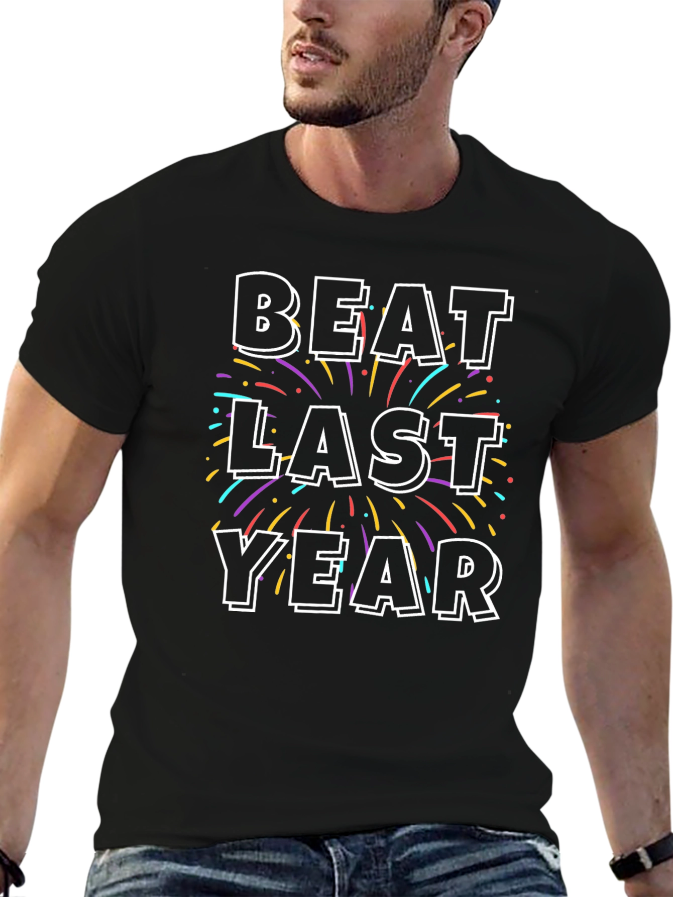 Beat Last Year Celebration T-Shirt