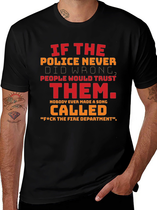 Funny Police & Fire Department T-Shirt