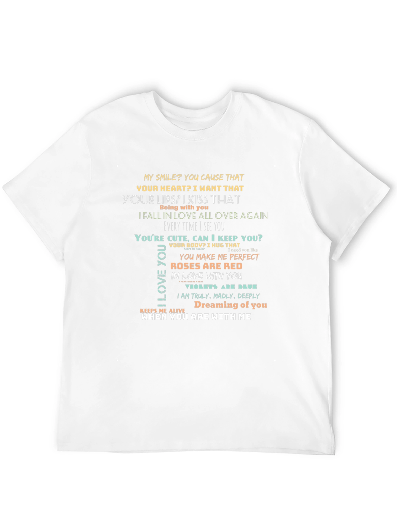Romantic Verse Graphic T-Shirt: Love Quotes Design