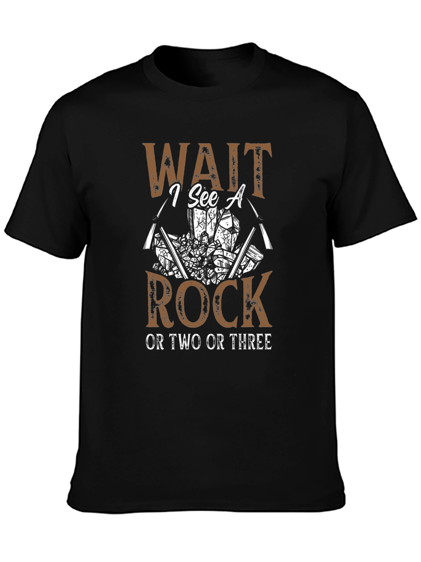 Wait I See A Rock T-Shirt Rockhound Tee
