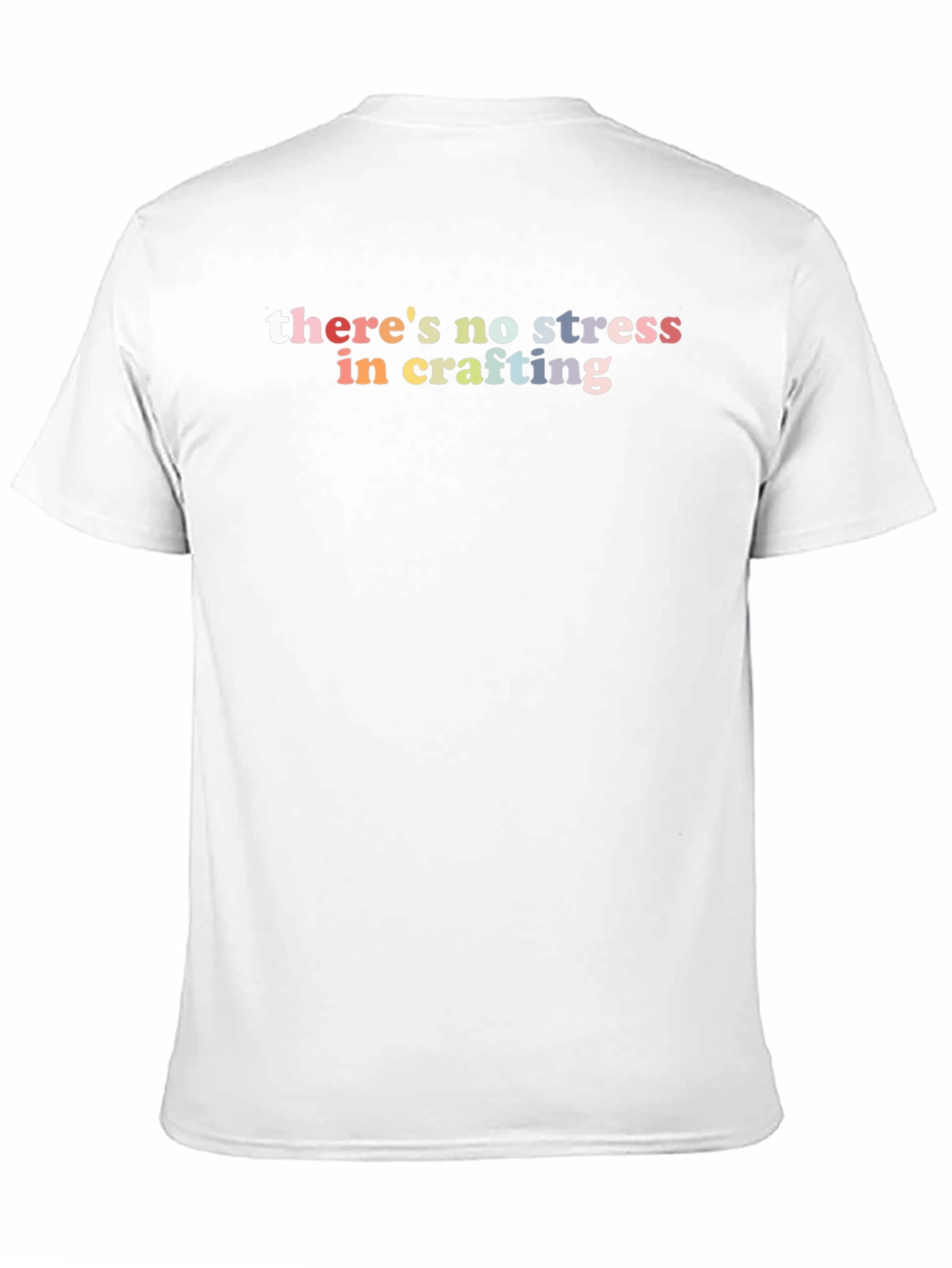Crafting Stress-Free T-Shirt