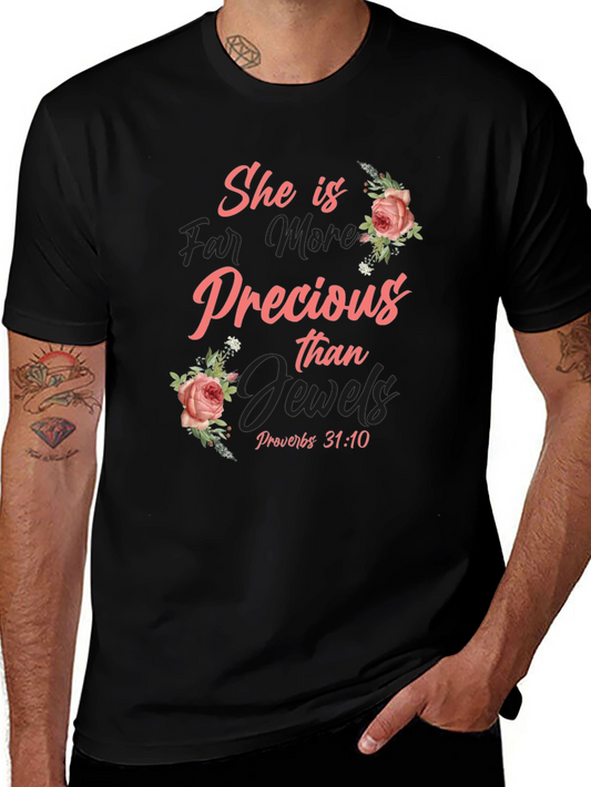 She is Precious T-Shirt - Proverbs 31:10 Christian Tee