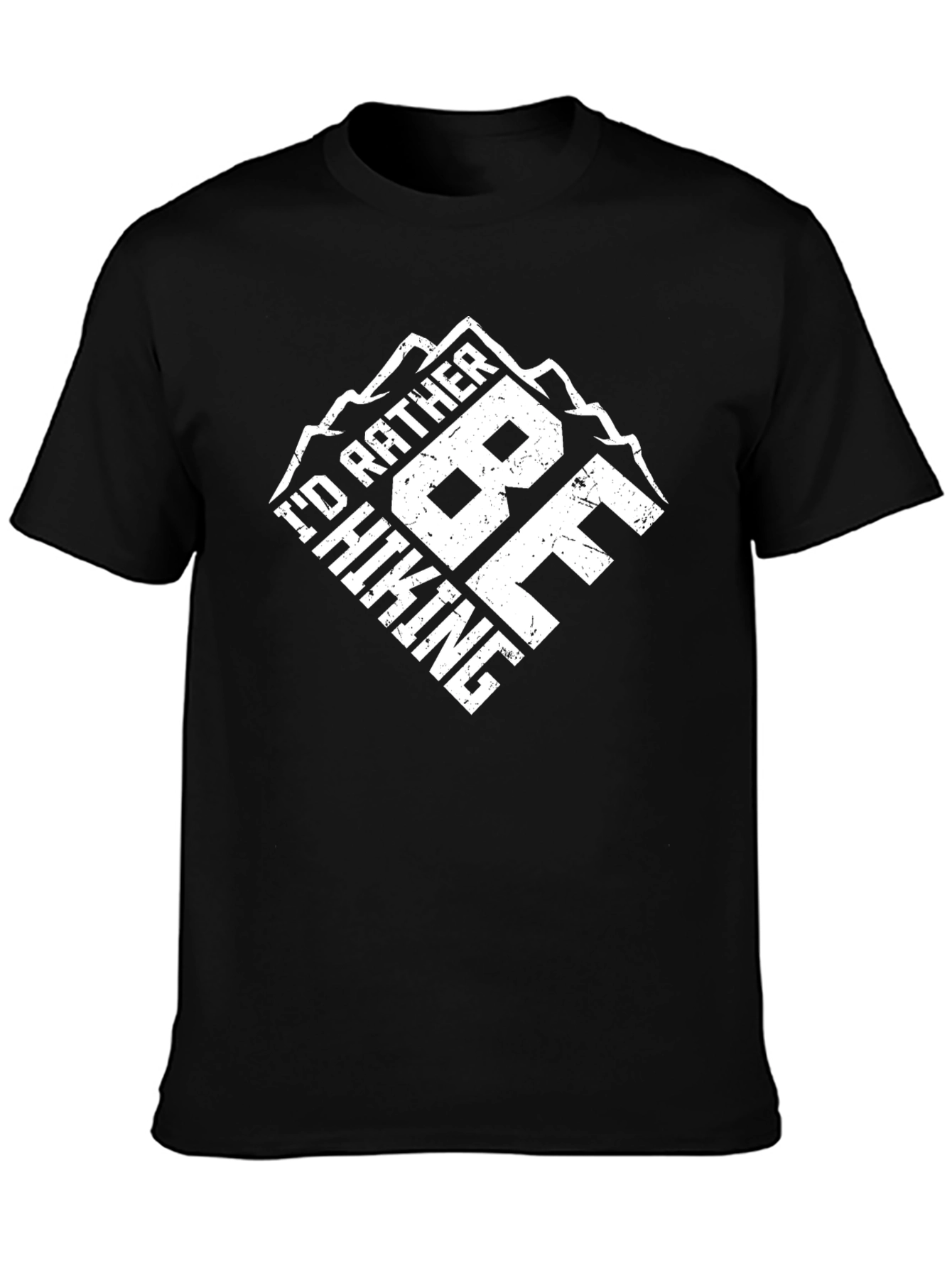 Hiking Graphic T-Shirt - Id Rather Be