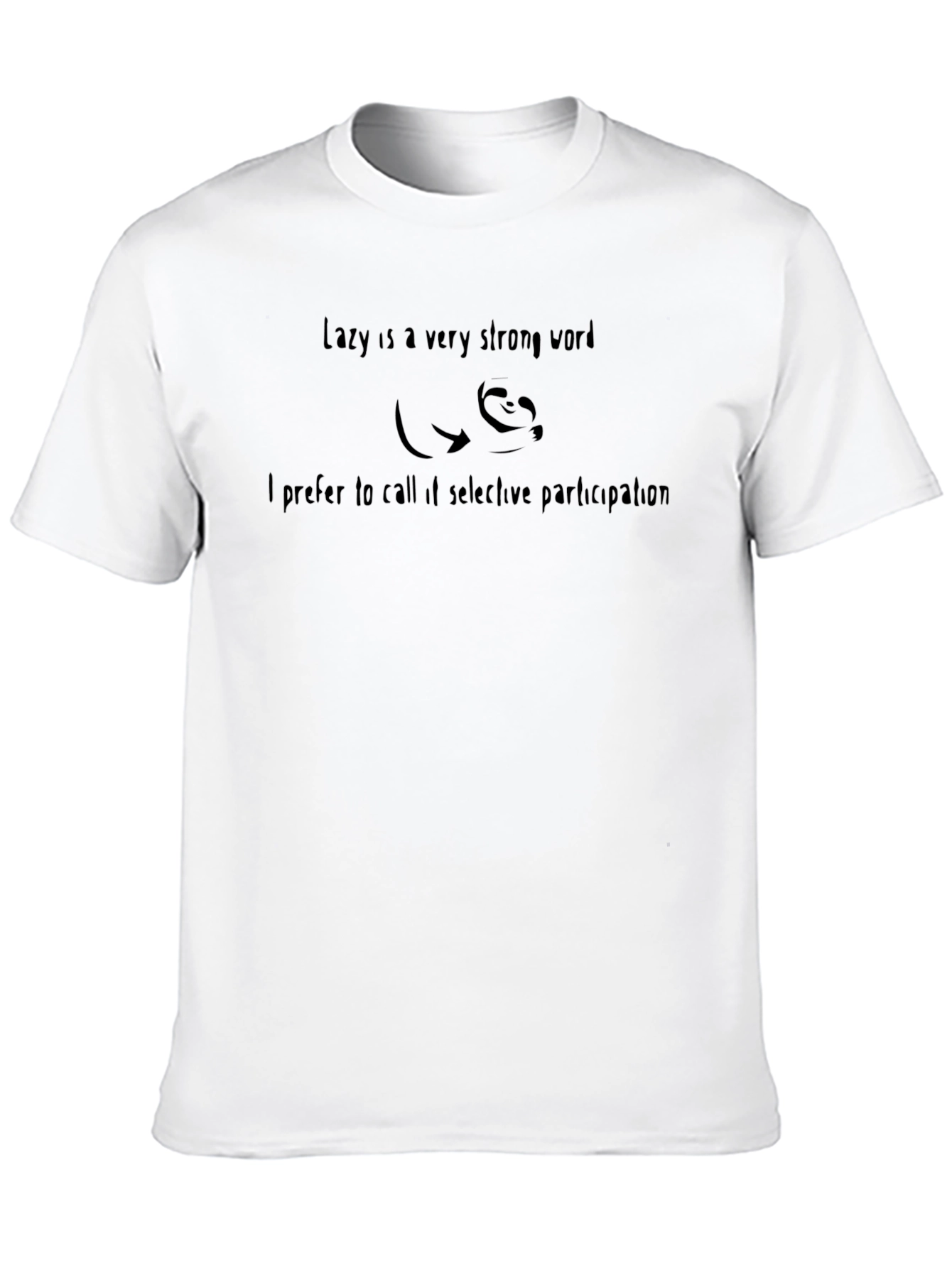 Lazy Selective Participation T-Shirt
