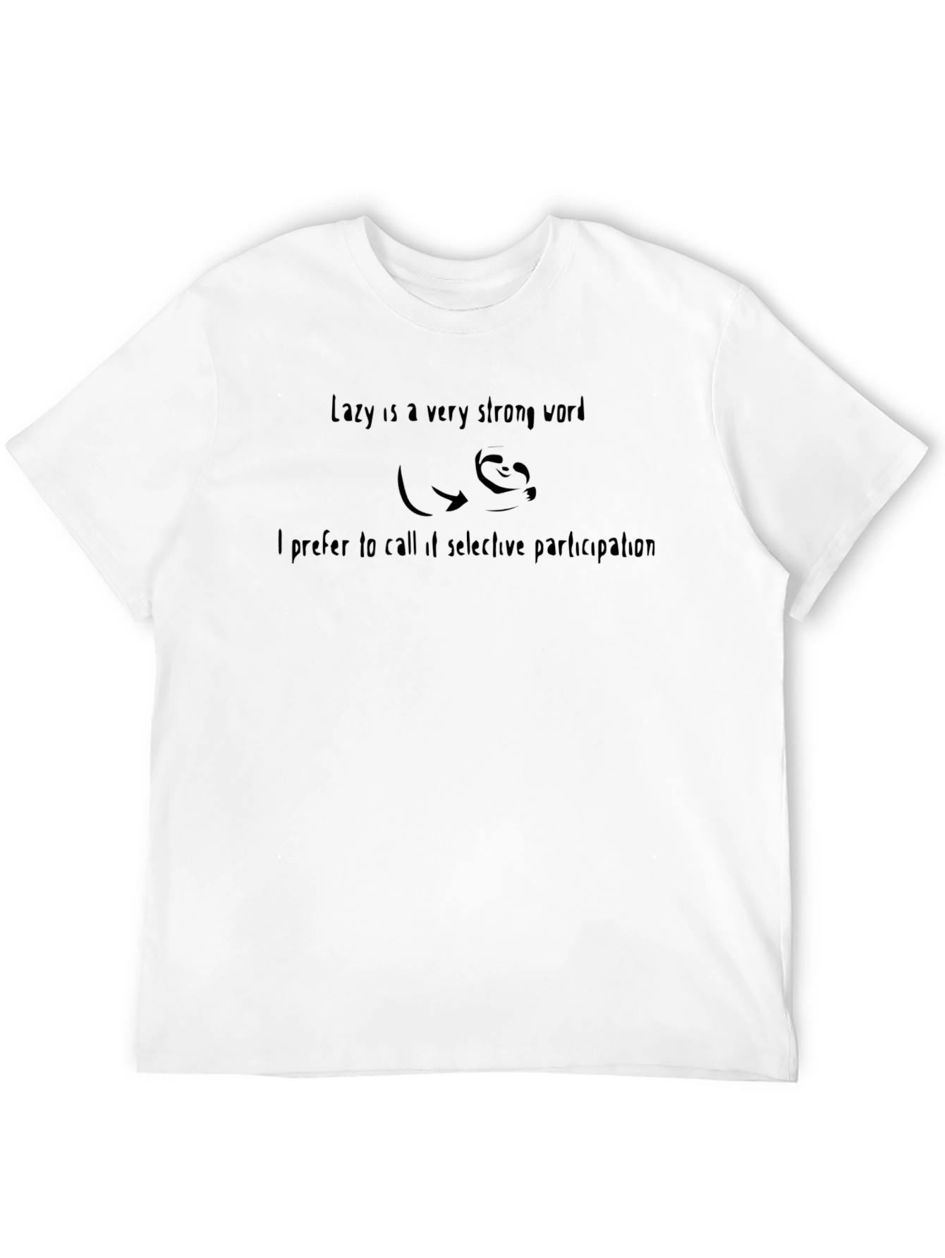 Lazy Selective Participation T-Shirt