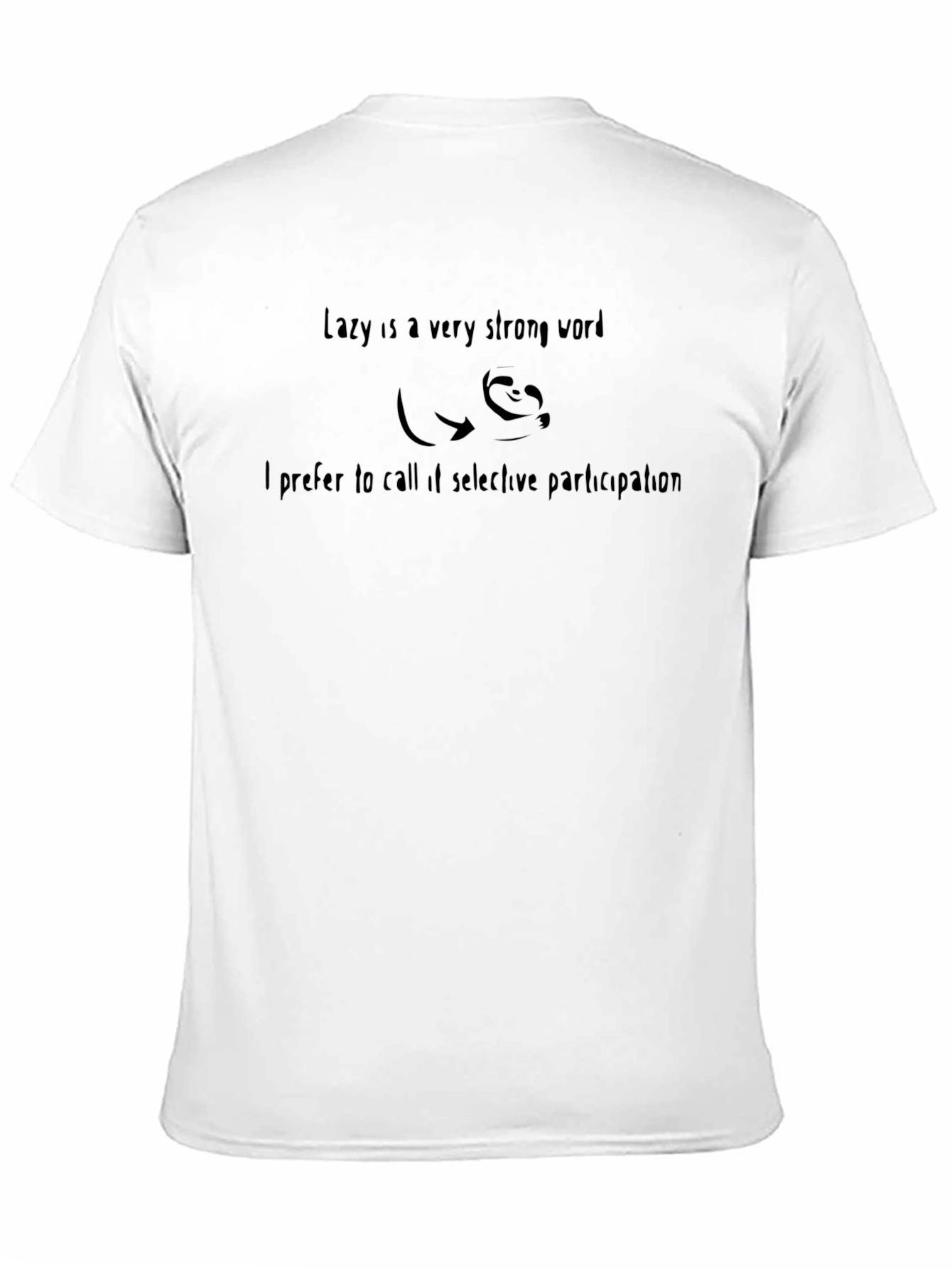 Lazy Selective Participation T-Shirt