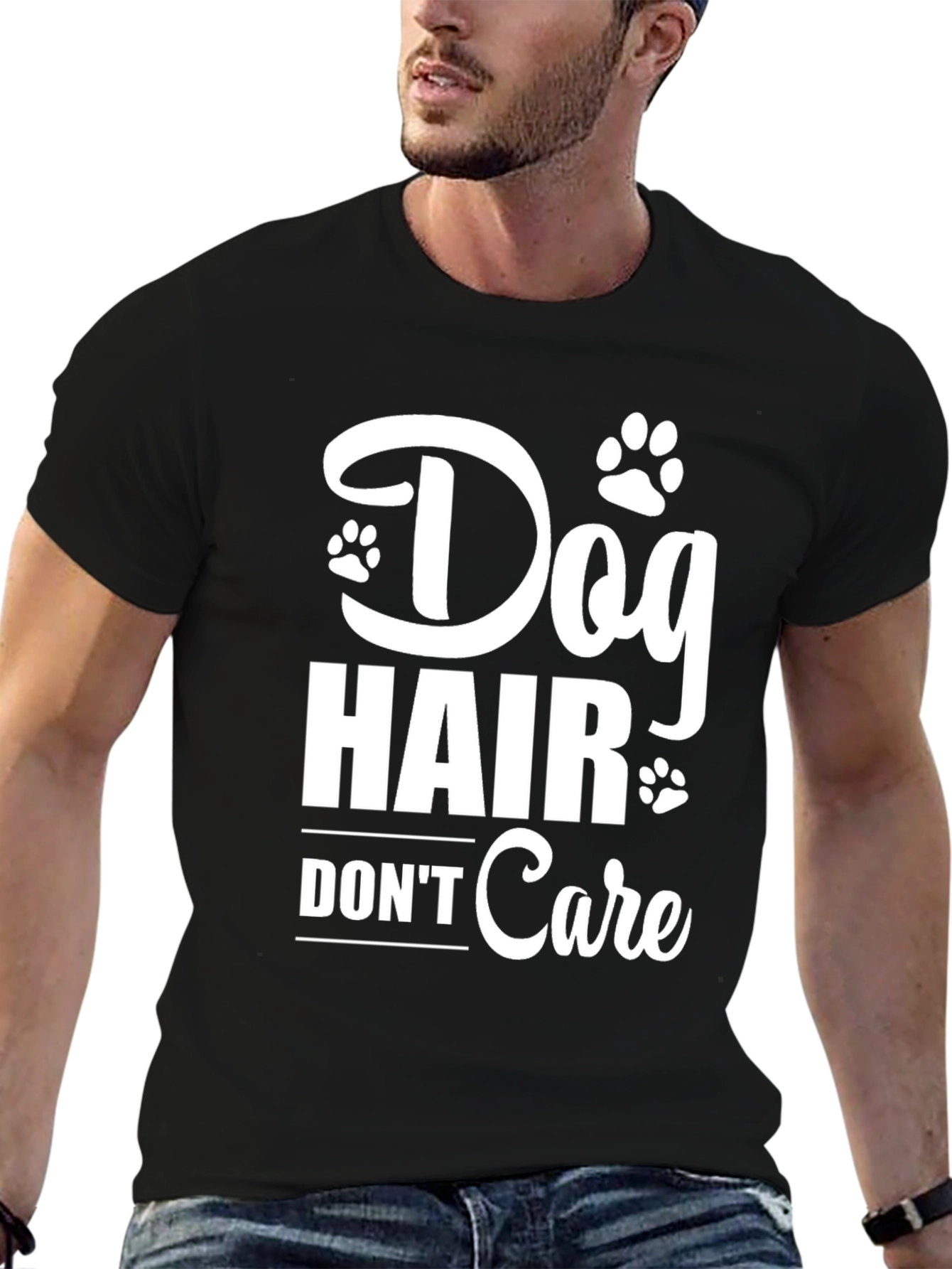 Dog Hair Dont Care Graphic T-Shirt