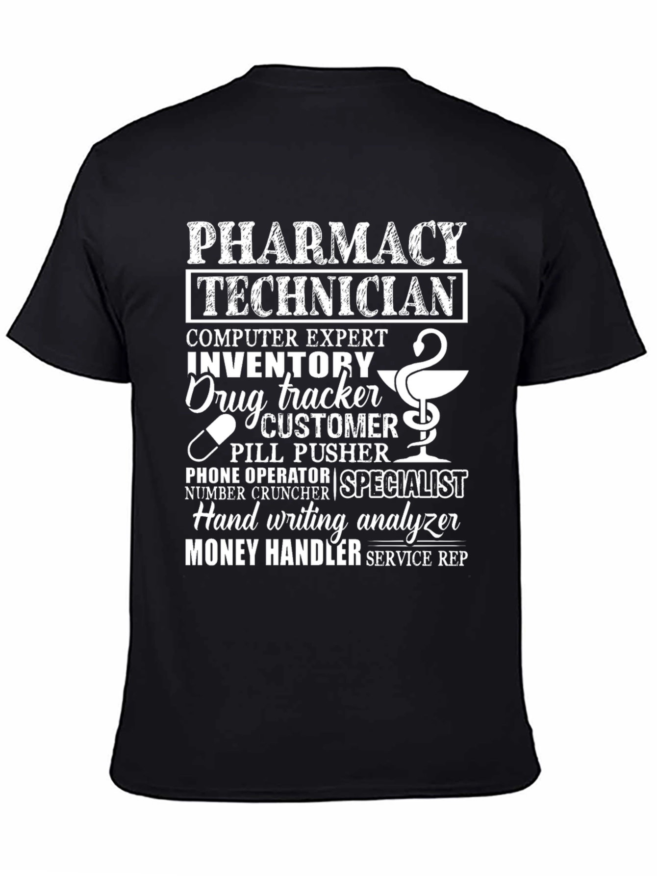Pharmacy Technician T-Shirt - Job Pride Apparel