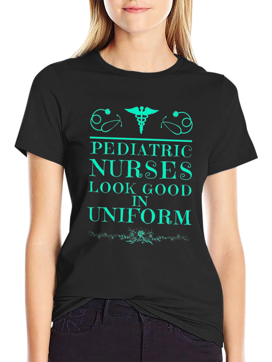 Pediatric Nurse Tee - Look Good in Uniform!