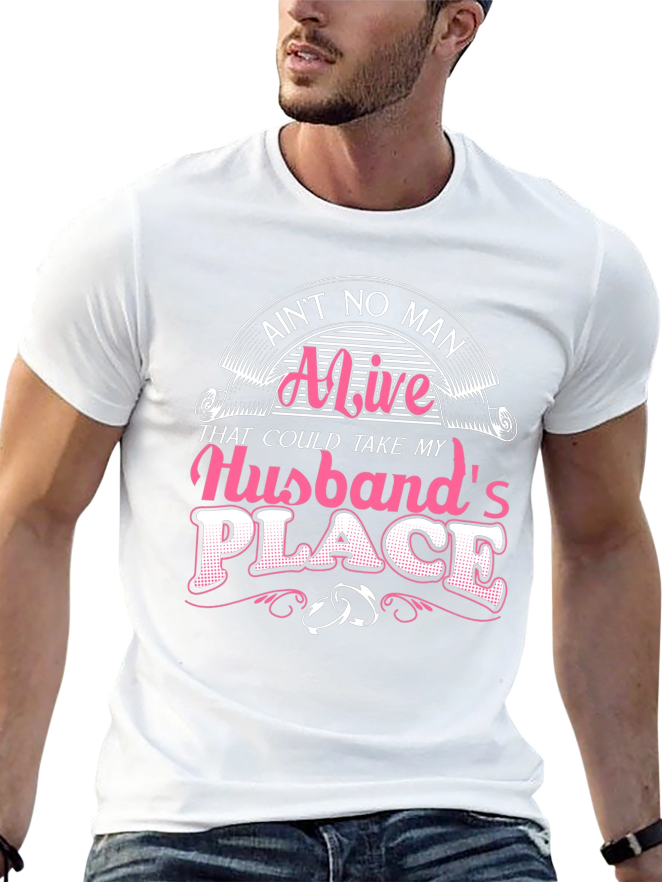 Aint No Man Husband T-Shirt