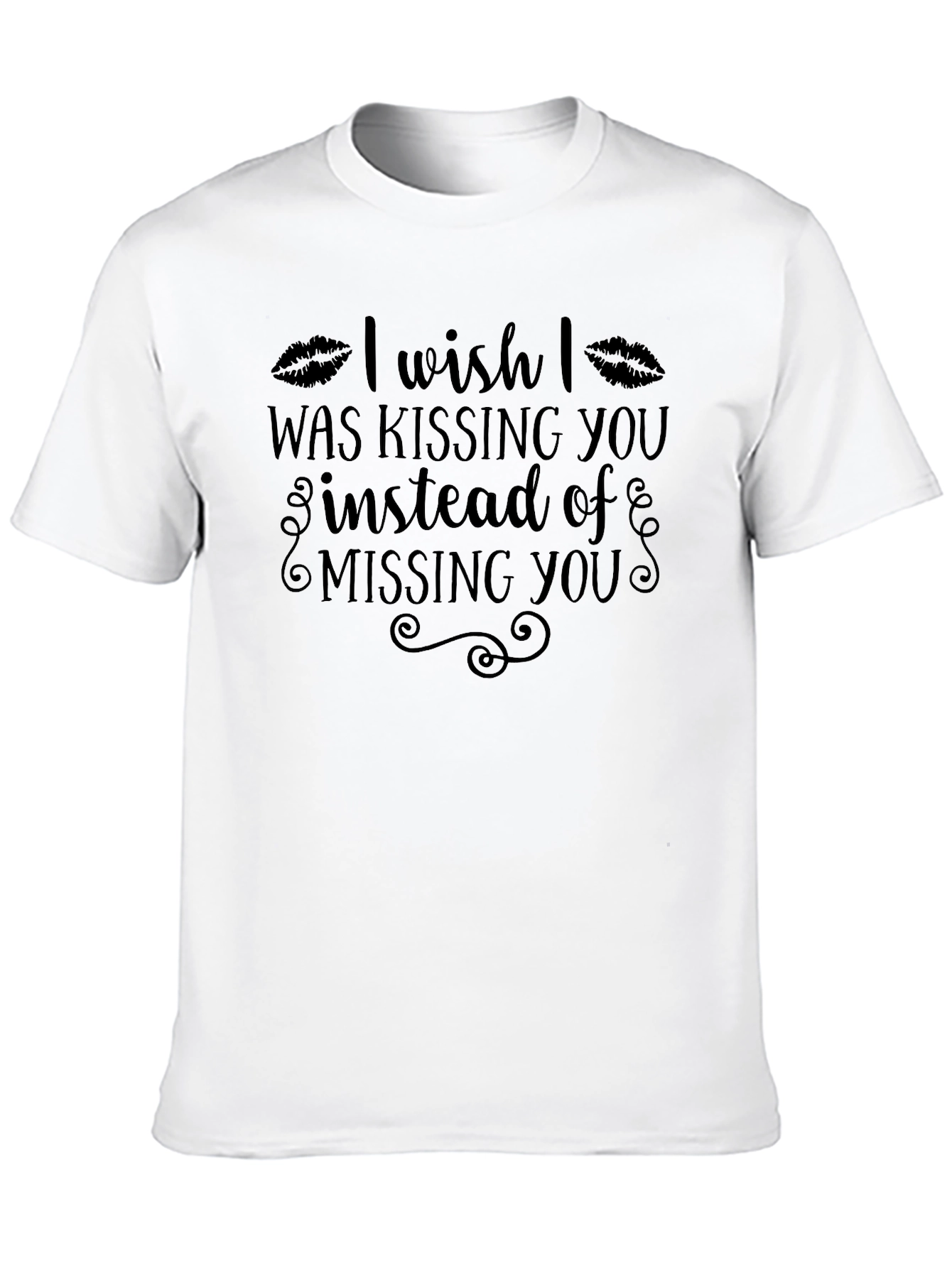 I Wish I Was Kissing You Graphic Tee