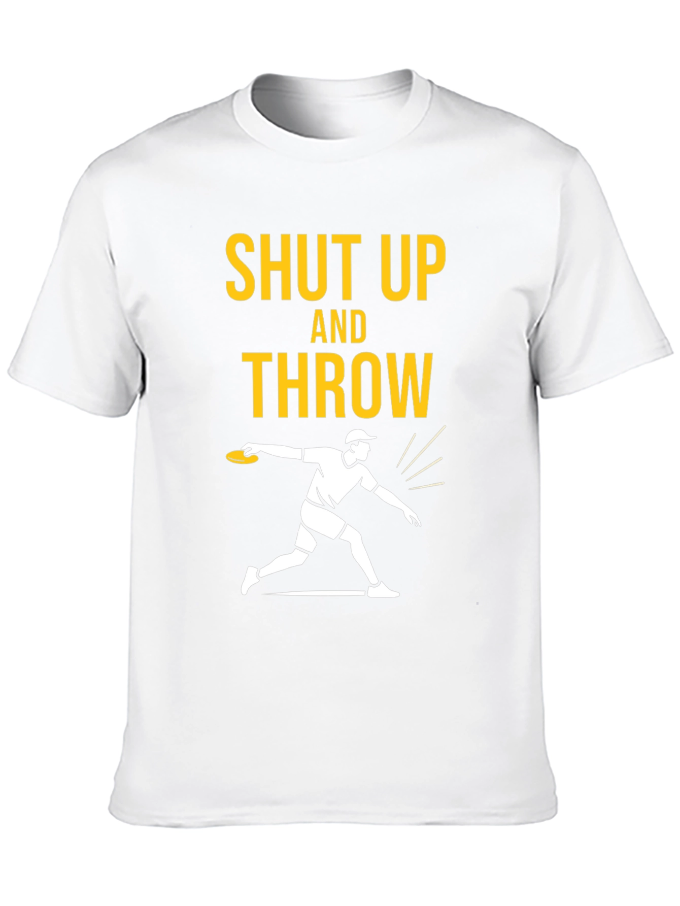 Shut Up and Throw Disc Golf T-Shirt