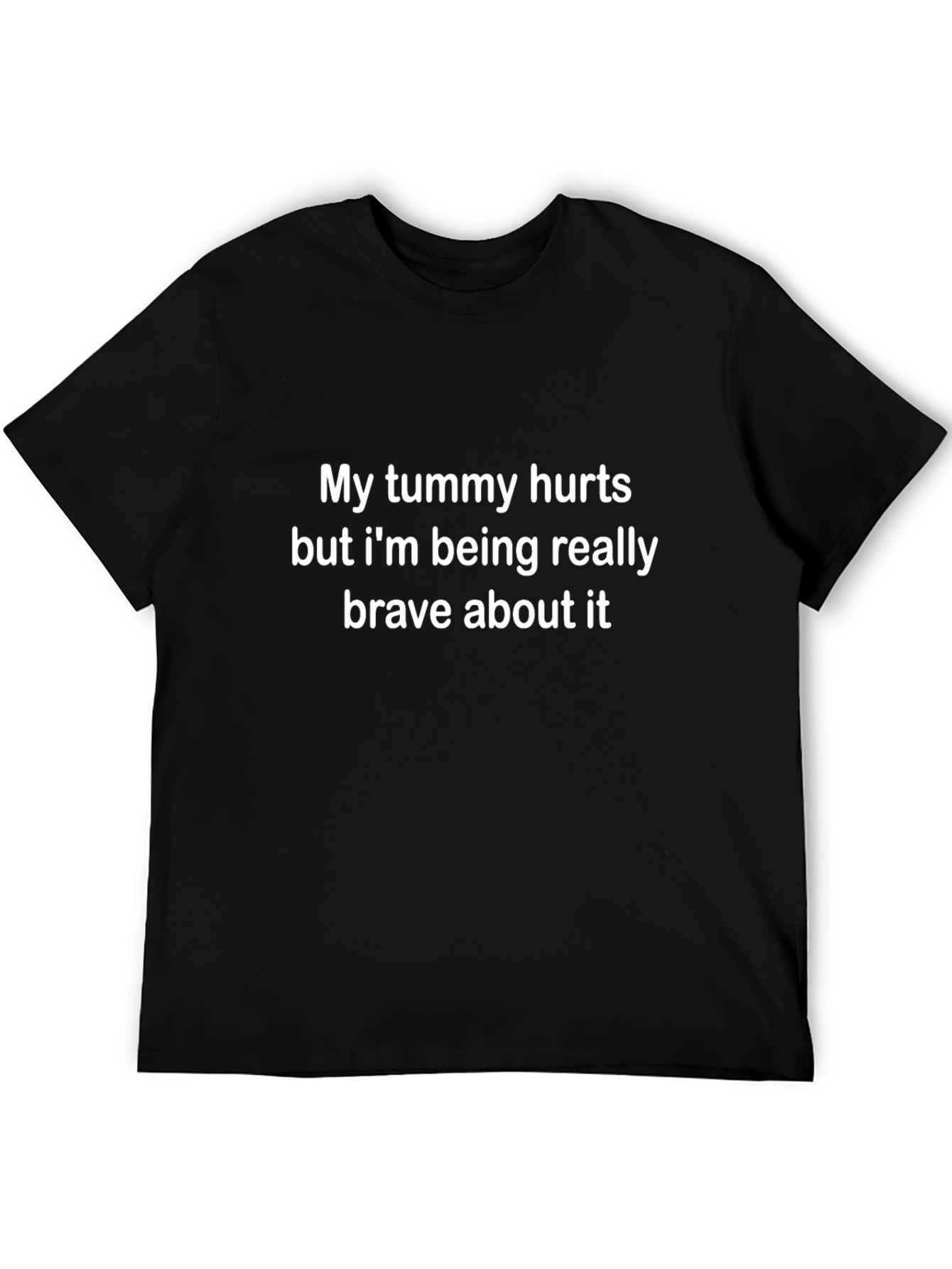 Funny Tummy Ache Brave Tee