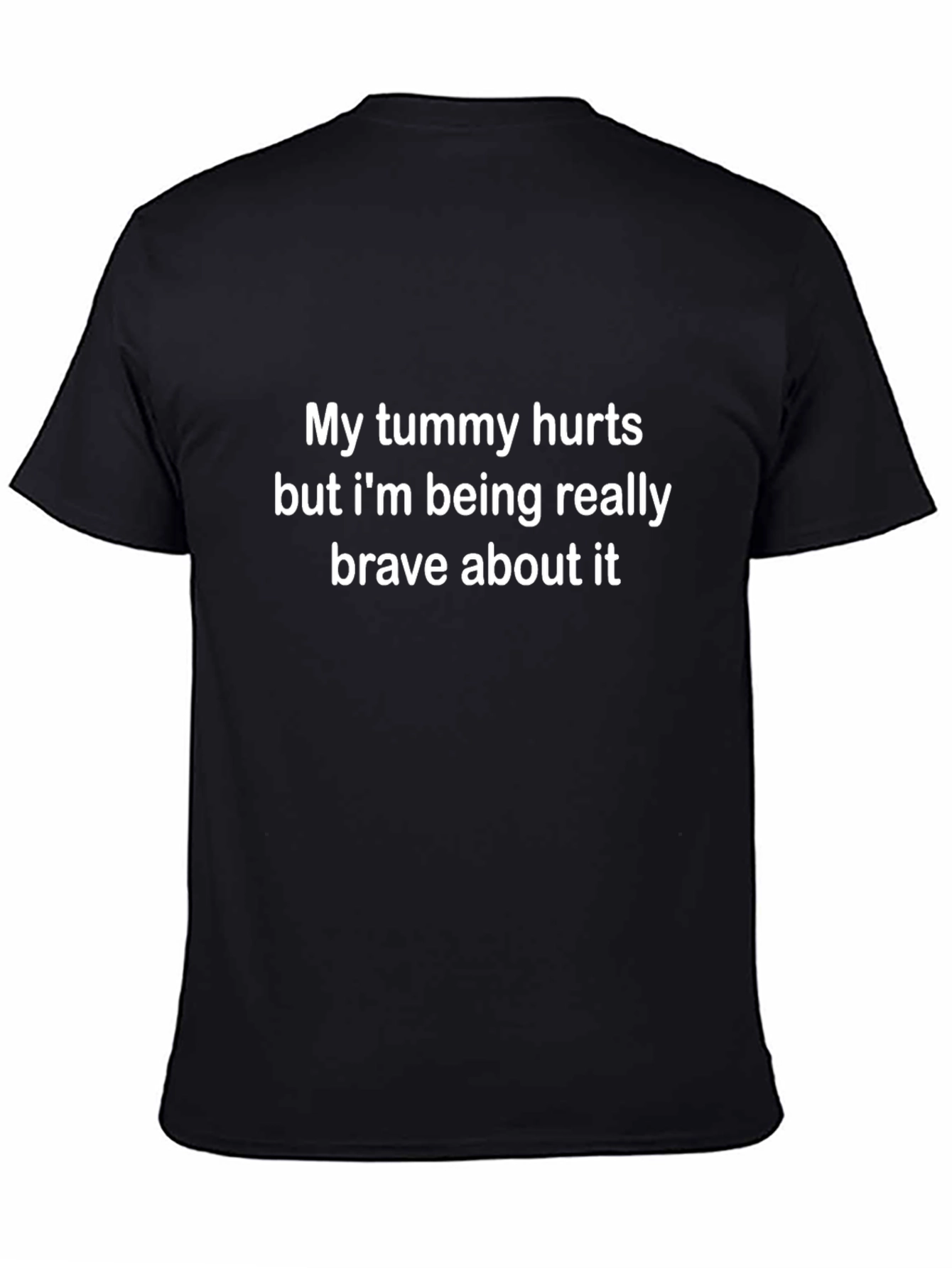 Funny Tummy Ache Brave Tee