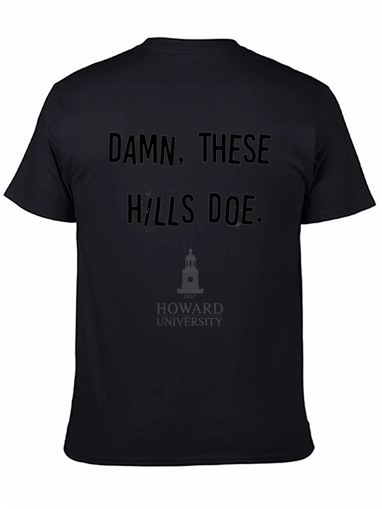 Damn These Hills HU T-Shirt