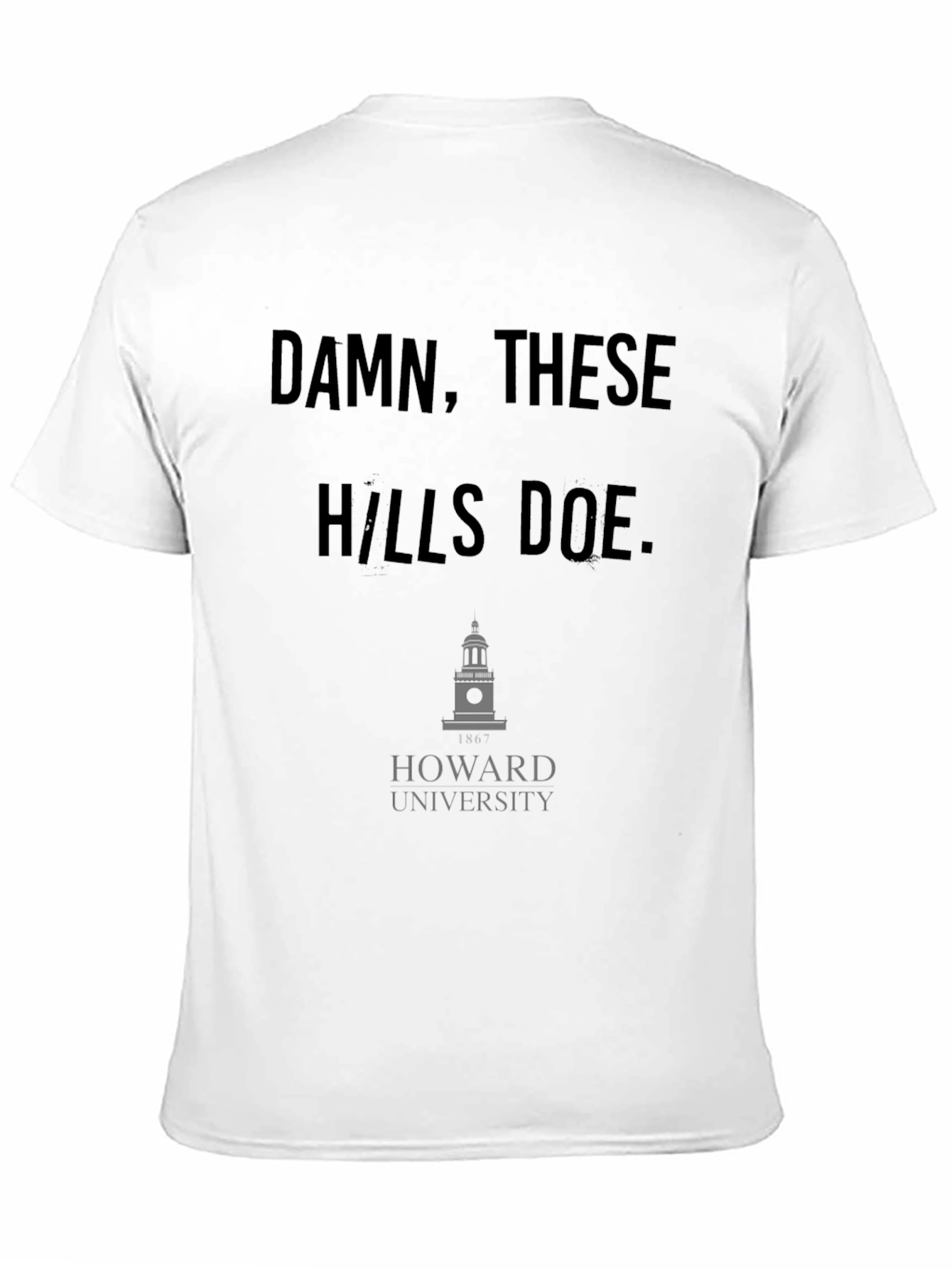 Damn These Hills HU T-Shirt