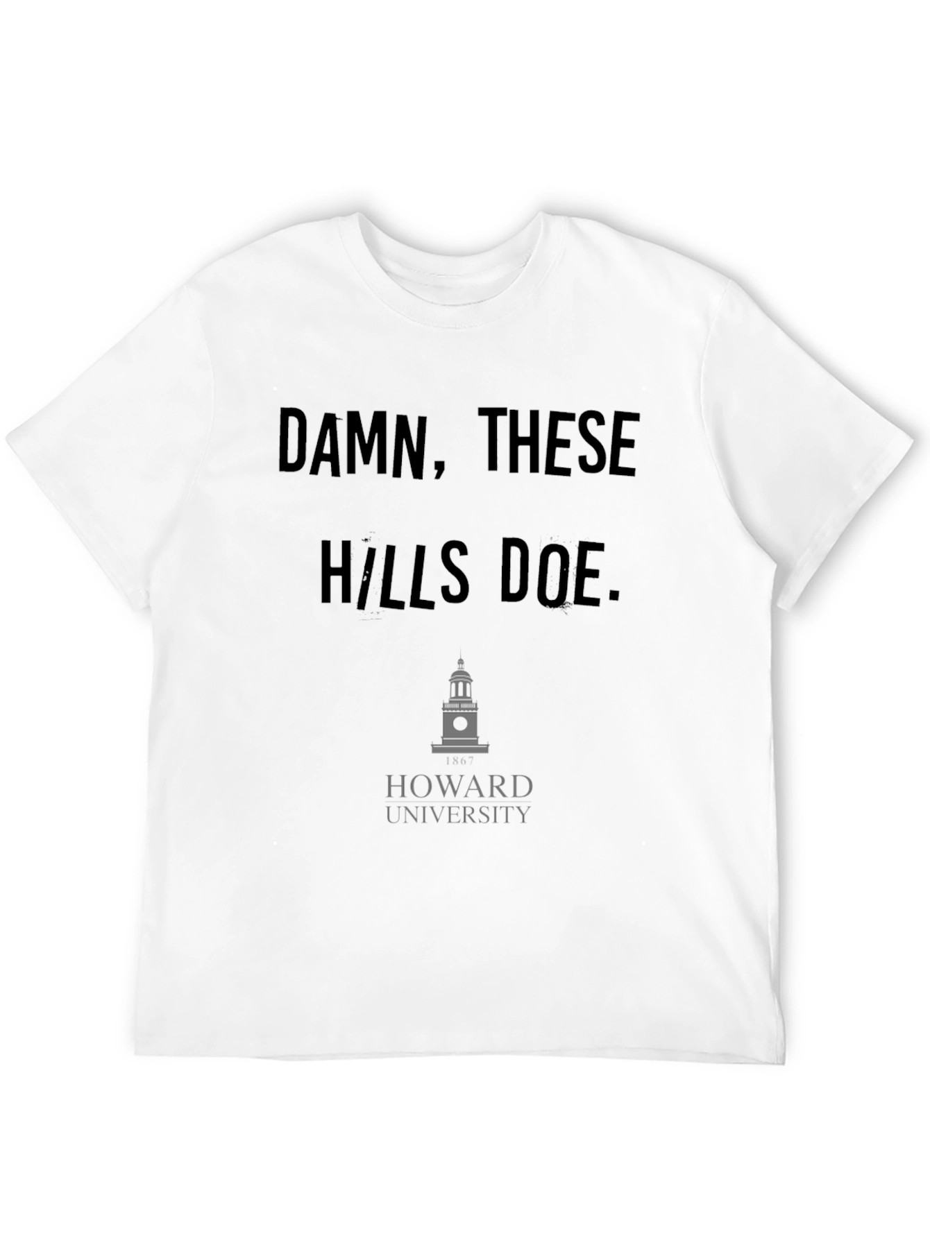 Damn These Hills HU T-Shirt