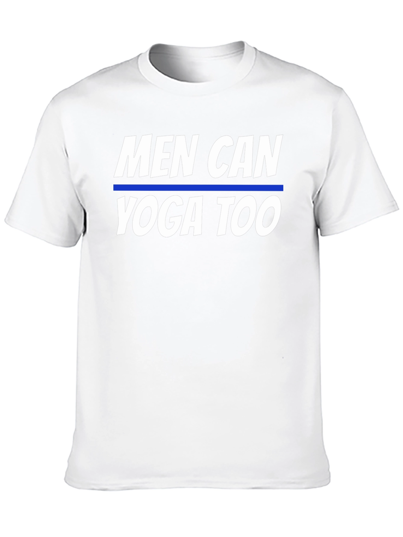 Men Can Yoga Too Graphic T-Shirt