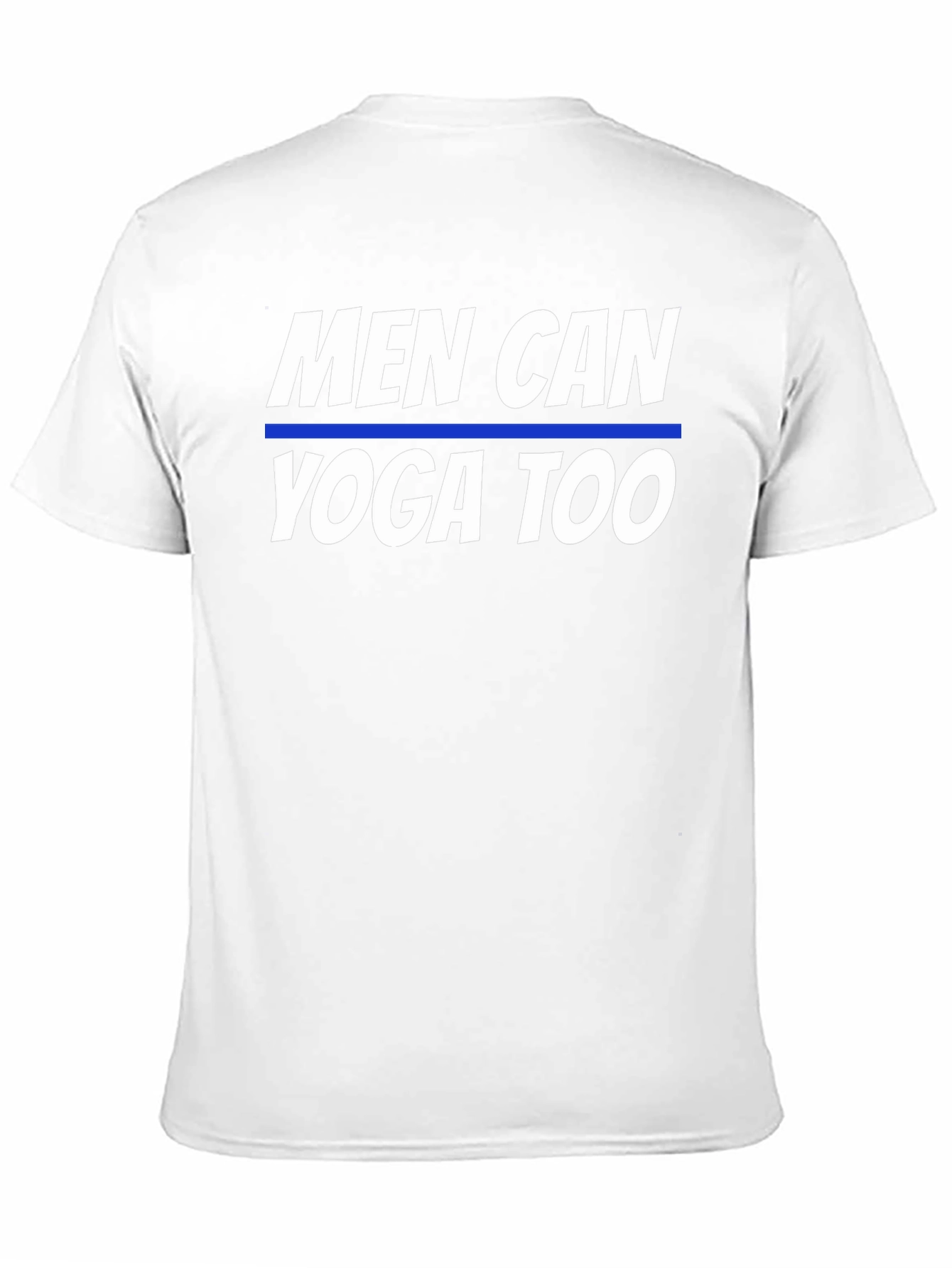 Men Can Yoga Too Graphic T-Shirt