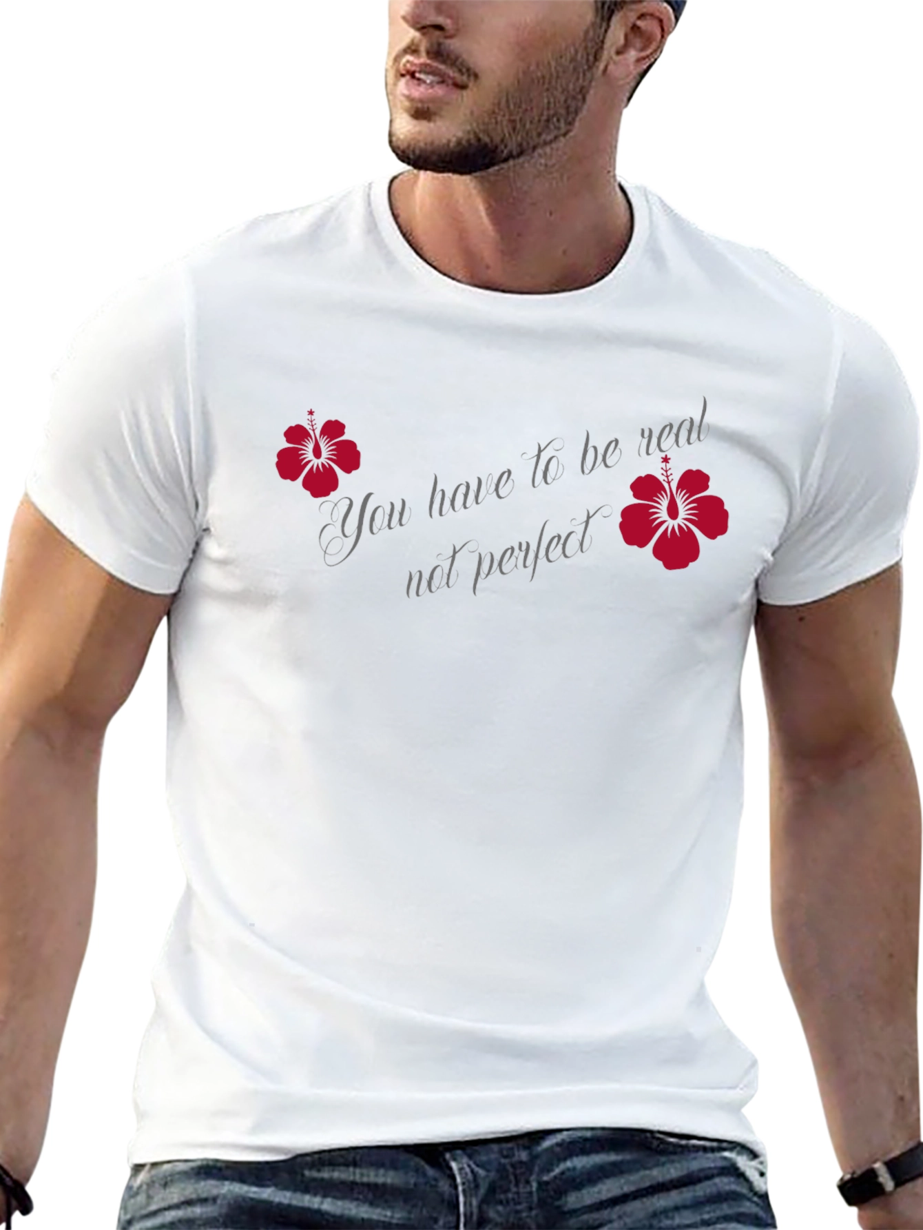 Be Real Not Perfect Graphic Tee