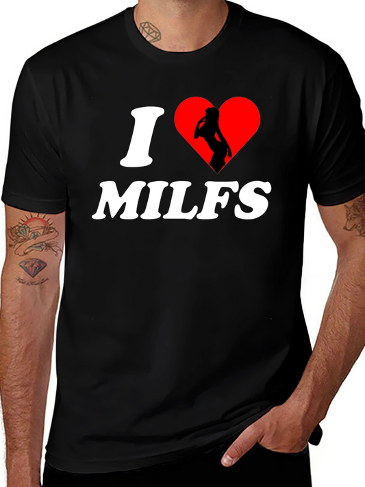 I Heart MILFs Graphic T-Shirt - Adult Humor Tee
