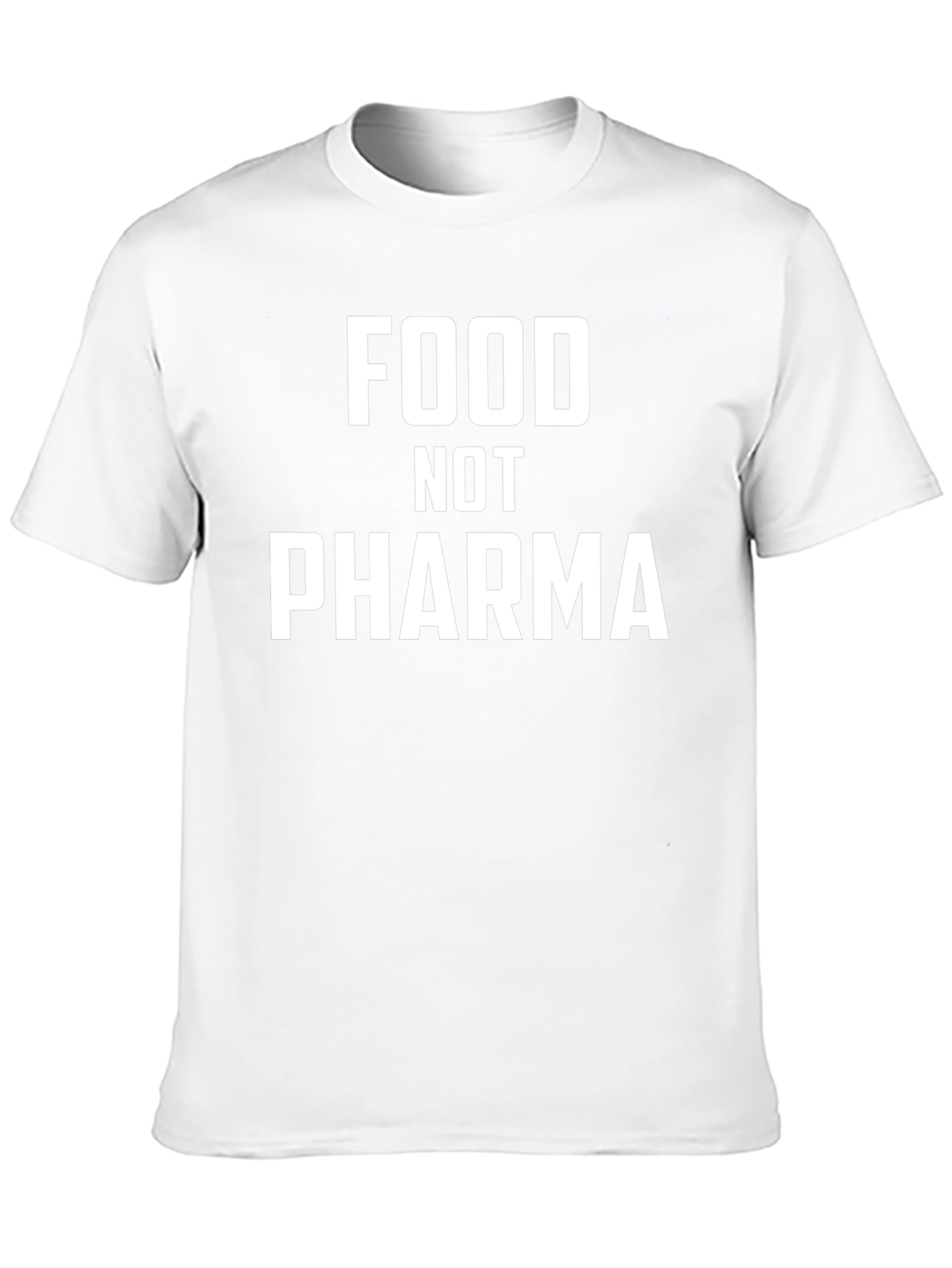 Food Not Pharma Graphic T-Shirt