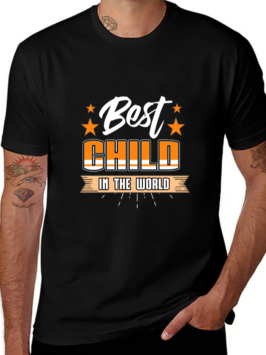Best Child in the World T-Shirt