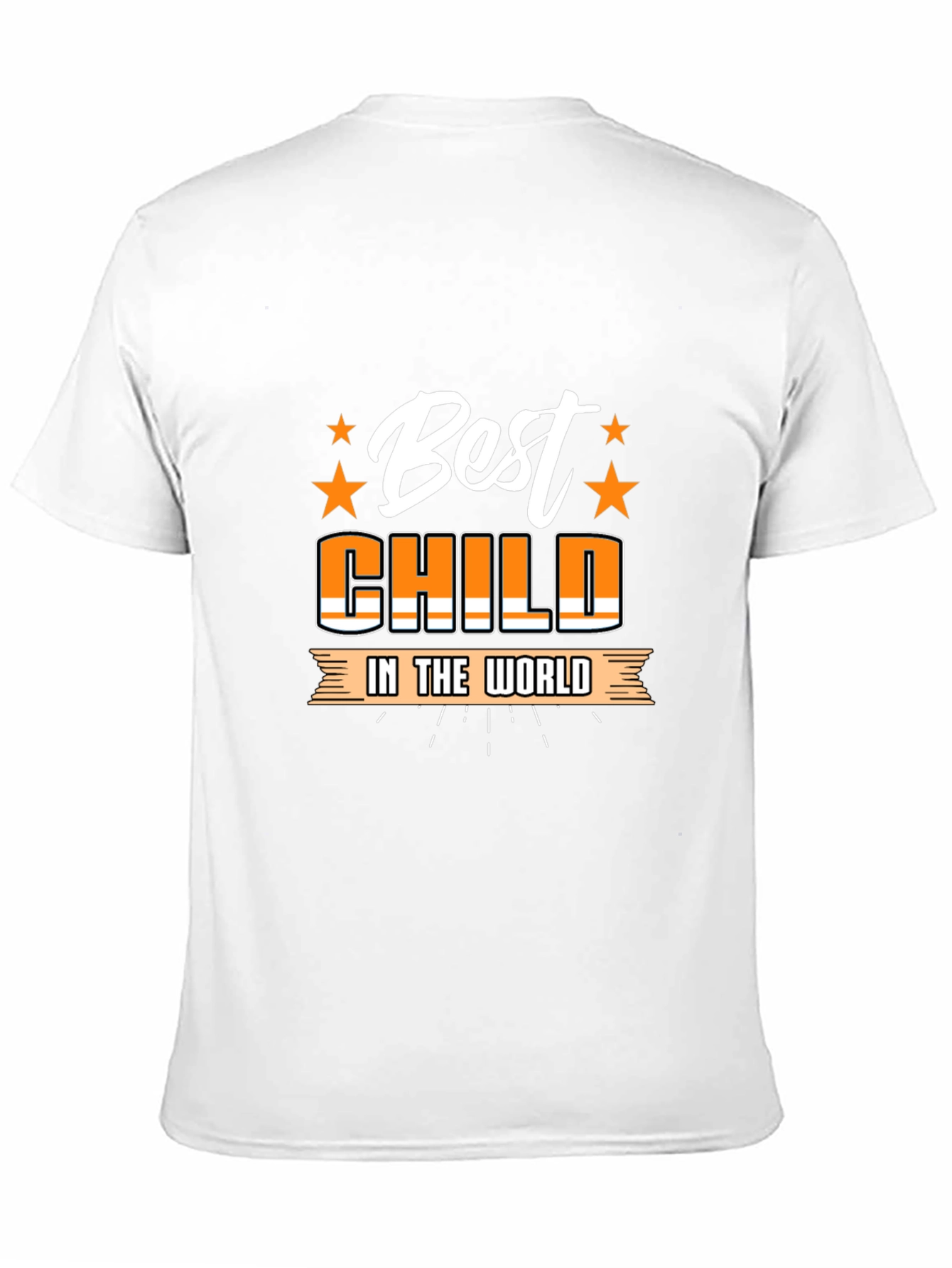 Best Child in the World T-Shirt