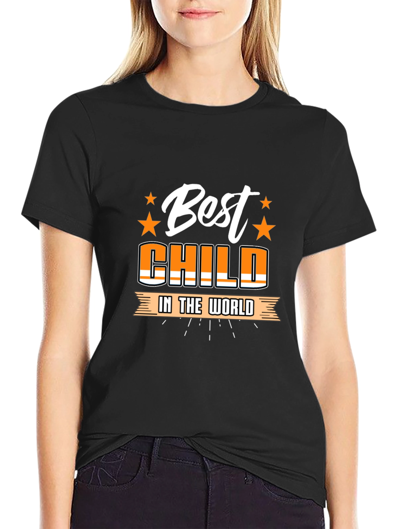 Best Child in the World T-Shirt