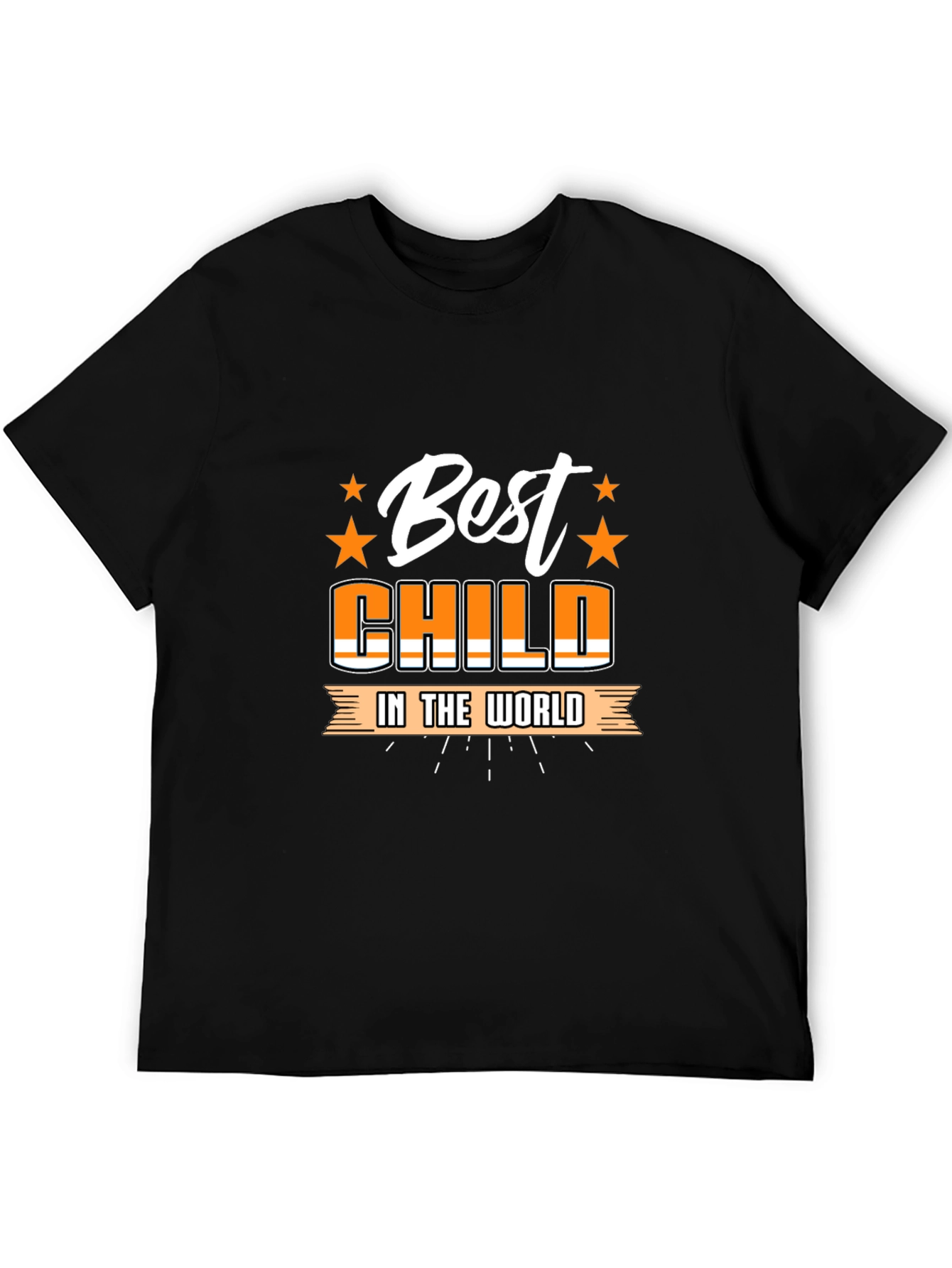 Best Child in the World T-Shirt