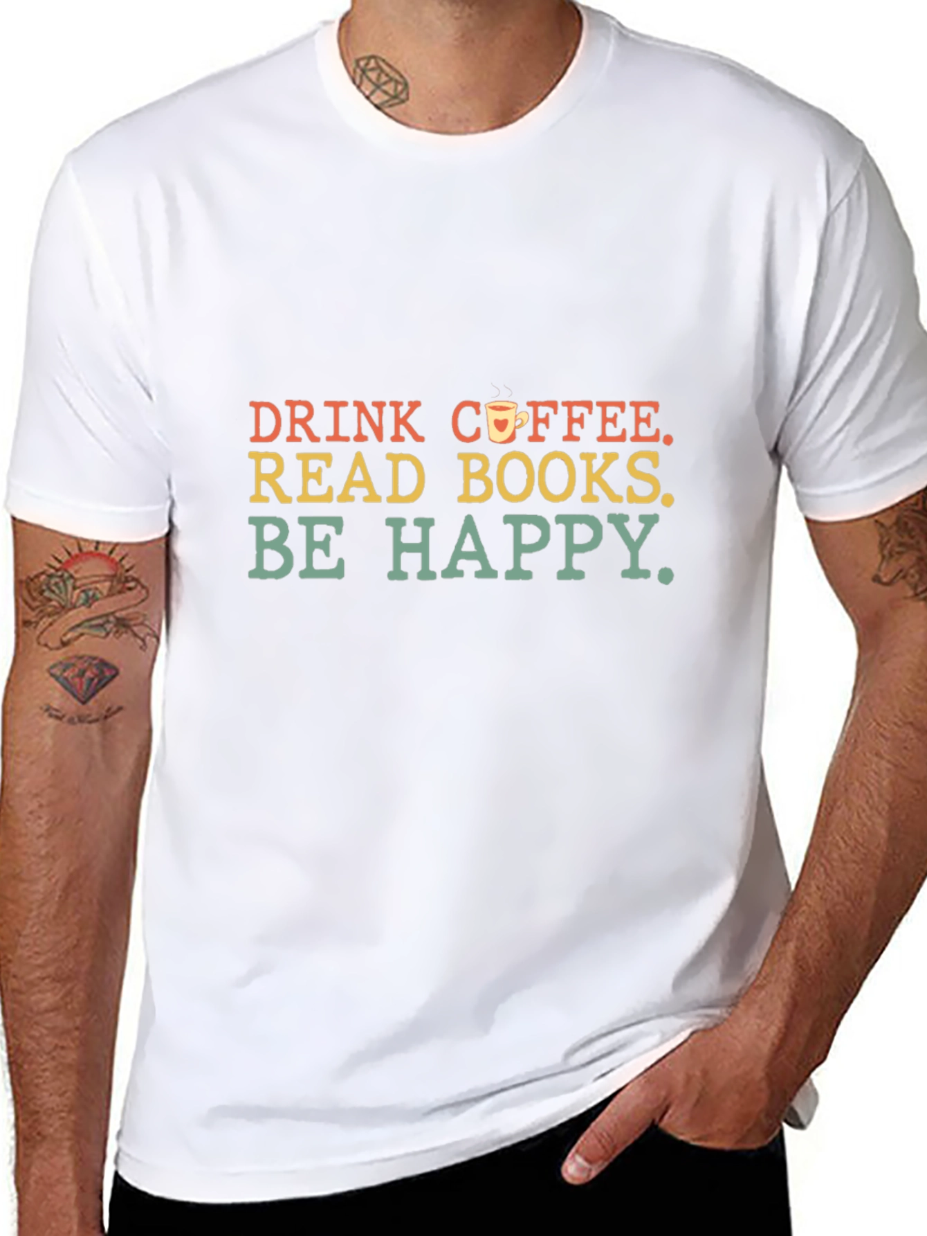 Drink Coffee Read Books Be Happy T-Shirt
