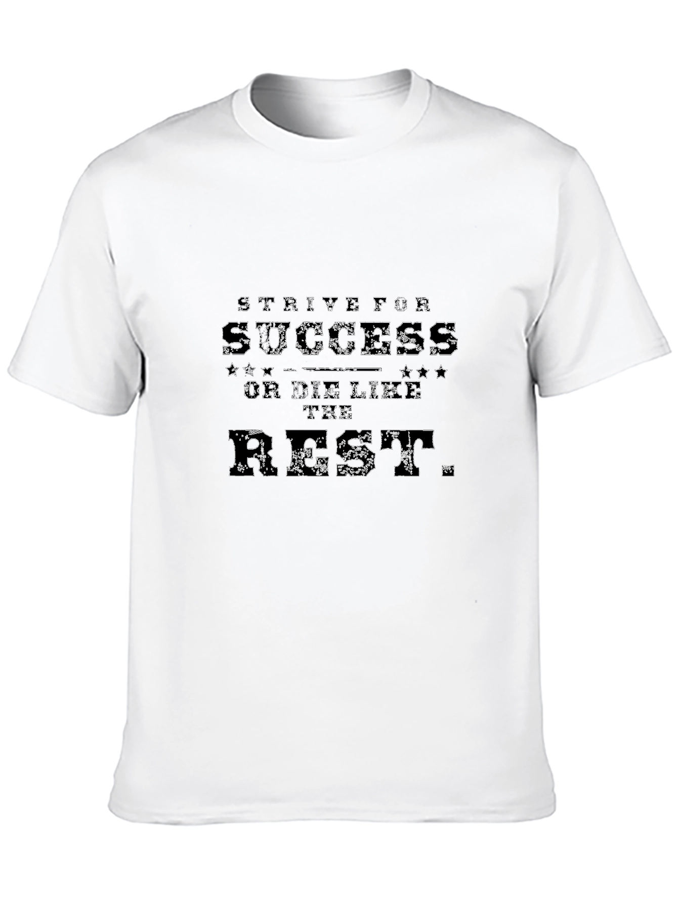 Strive For Success Graphic T-Shirt