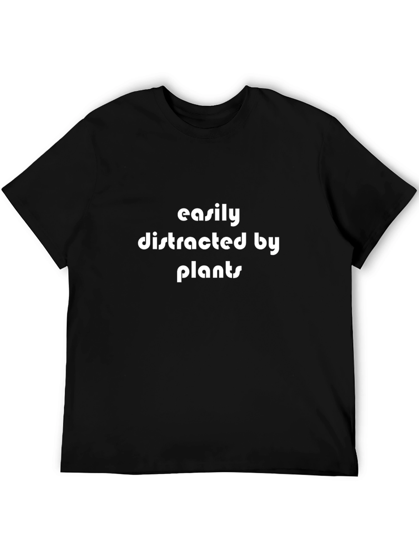 Easily Distracted By Plants T-Shirt - Black