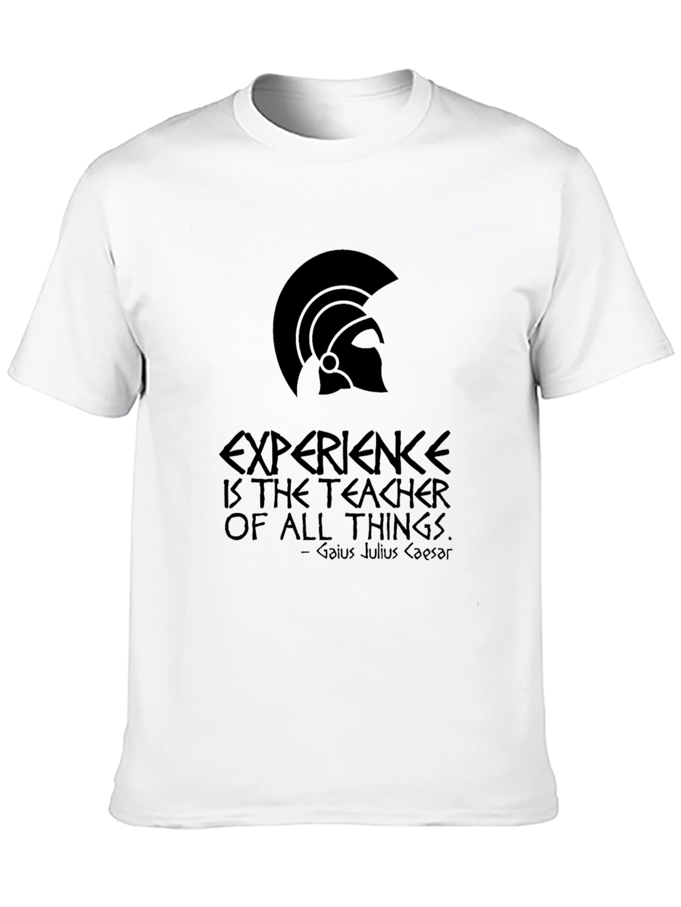 Roman Gladiator T-Shirt - Experience is the Teacher