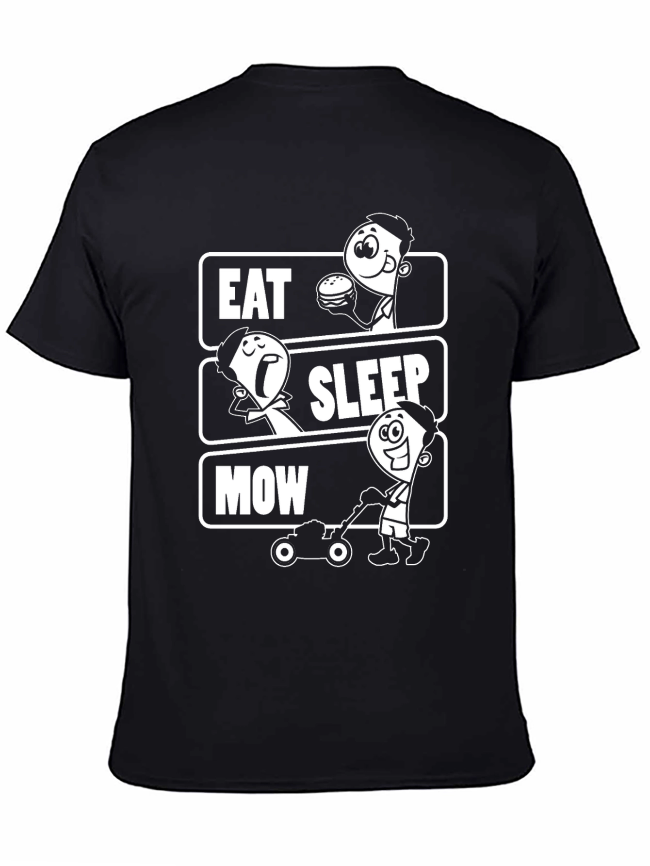 Eat Sleep Mow T-Shirt - Lawn Care Humor
