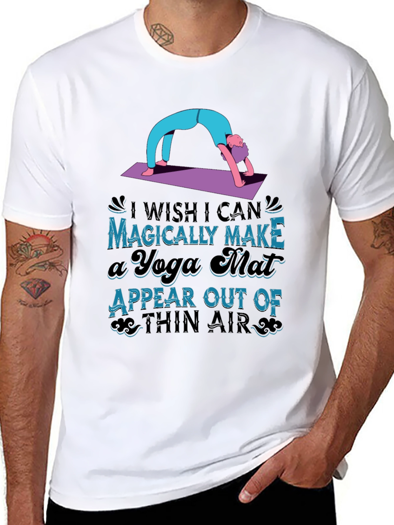 Yoga Mat Graphic T-Shirt - Magically Make it Appear