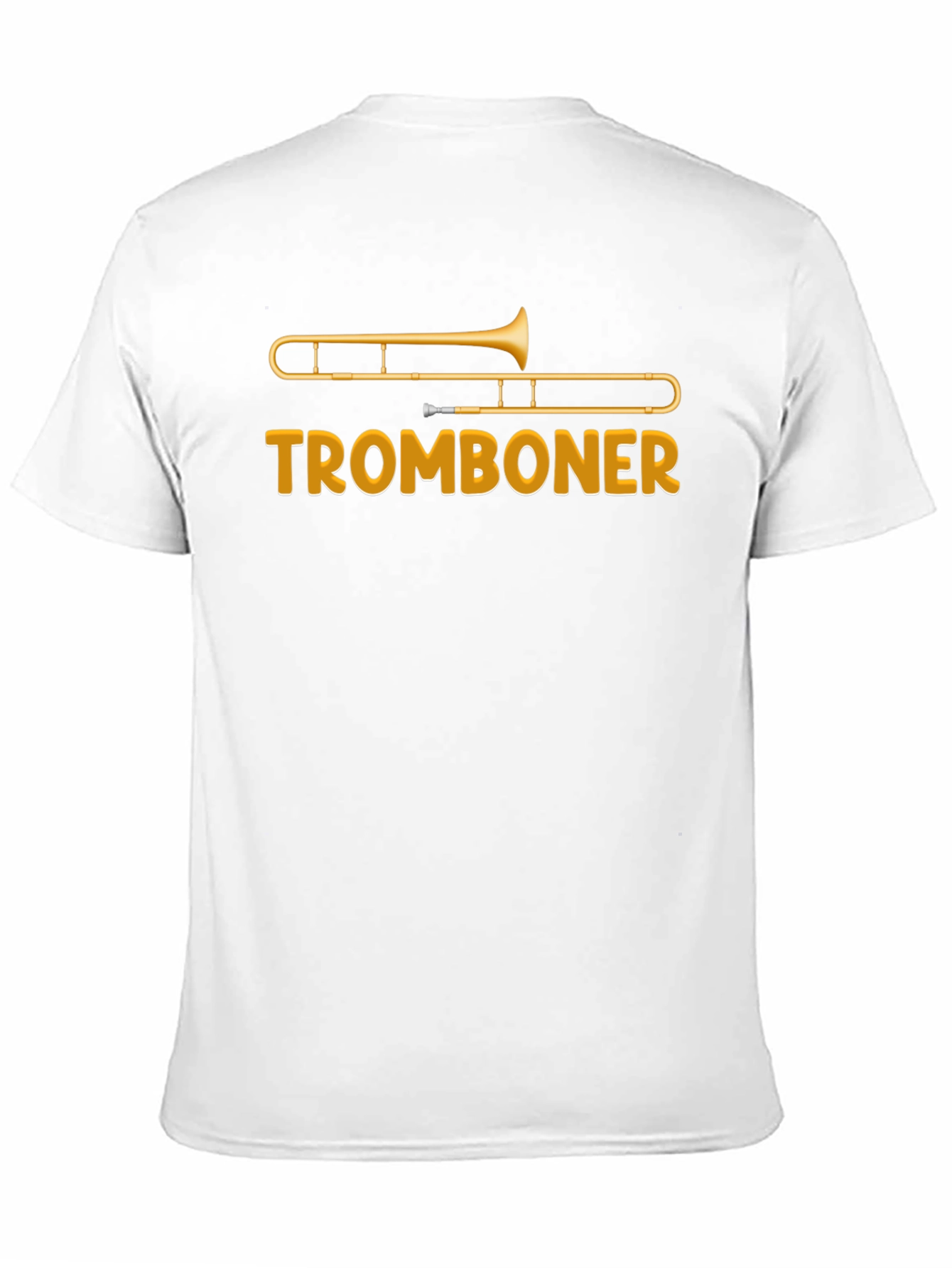 Tromboner Graphic Tee - Funny Music T-Shirt