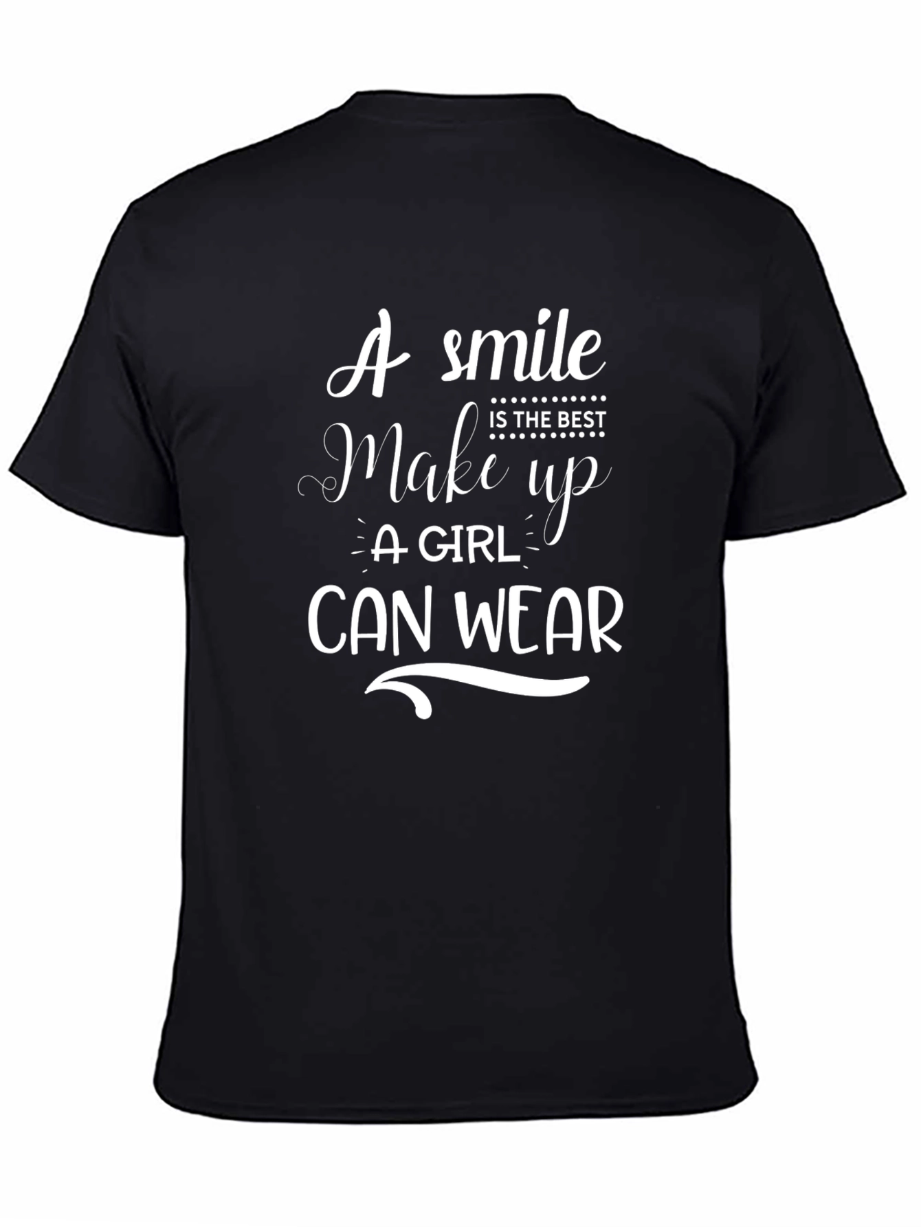 Smile is the Best Makeup T-Shirt
