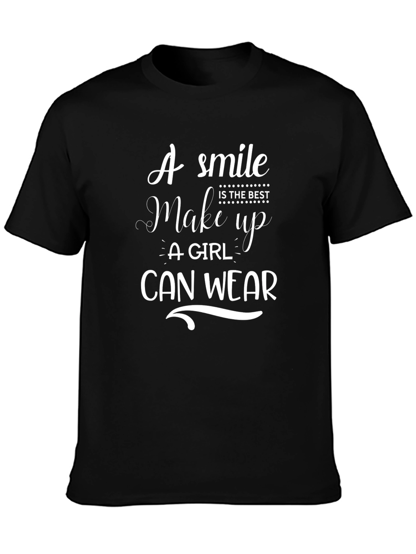 Smile is the Best Makeup T-Shirt