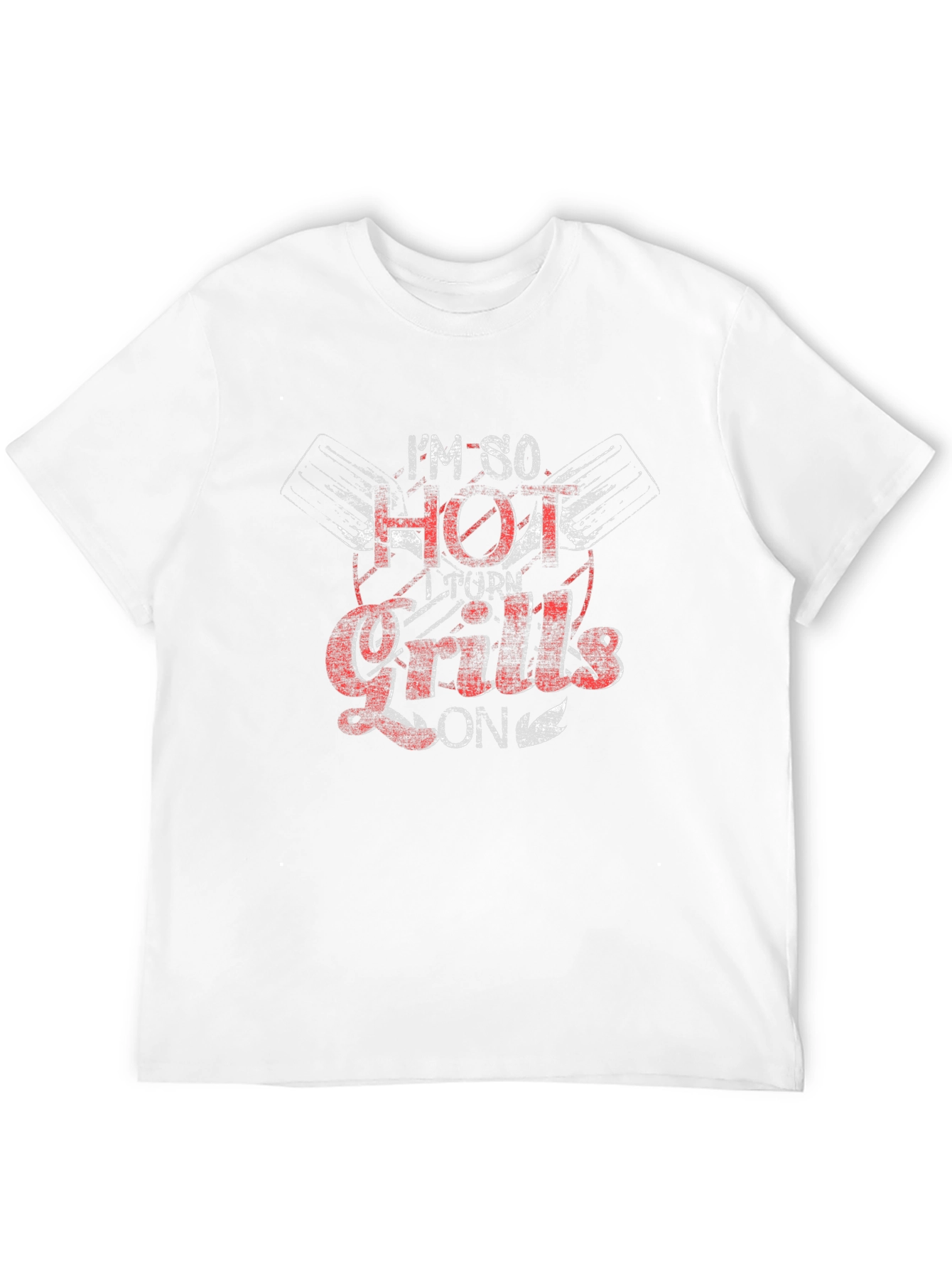 Im So Hot I Turn Grills On Black T-Shirt